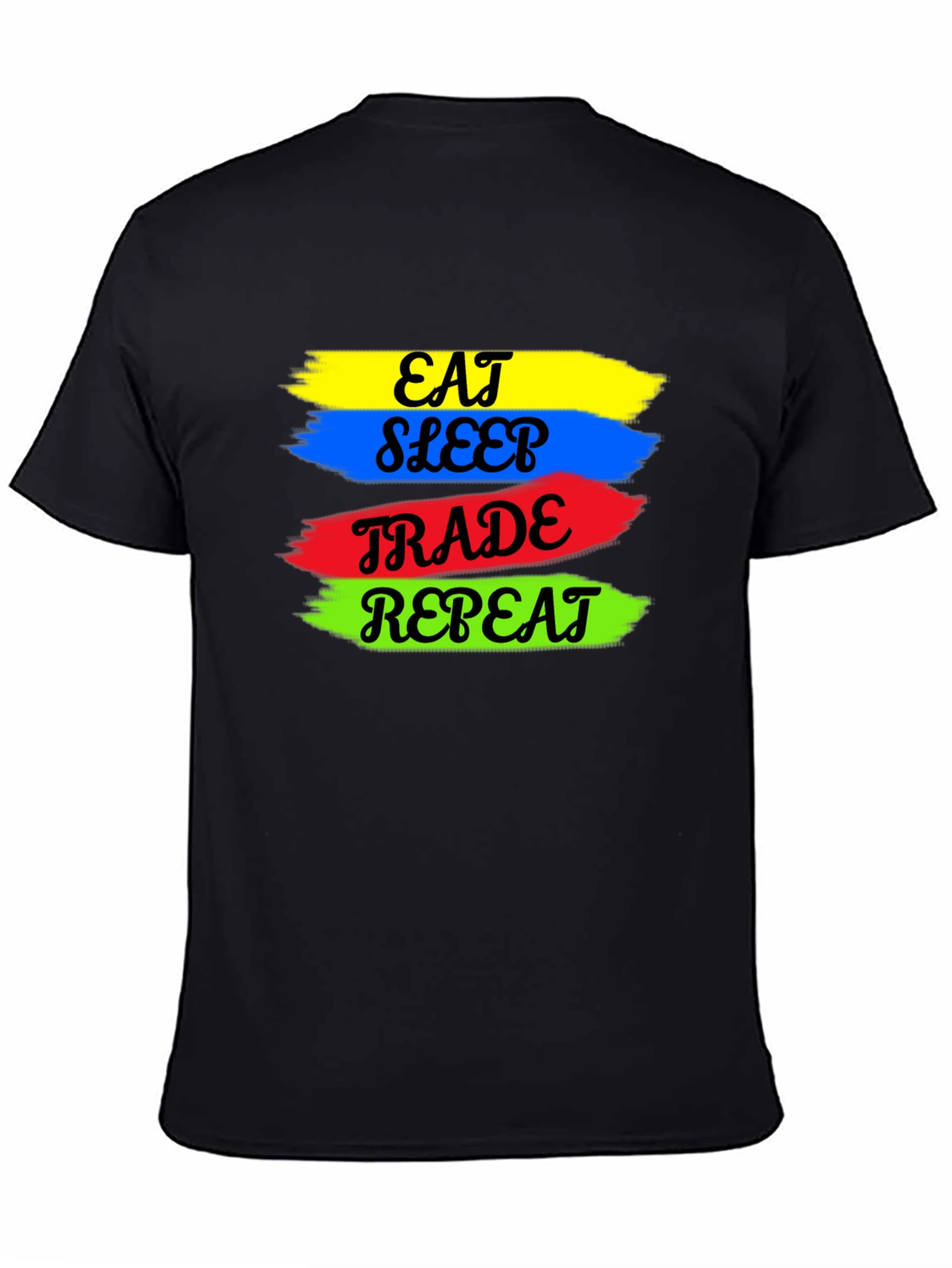 Eat Sleep Trade Repeat T-Shirt - Traders Daily Grind