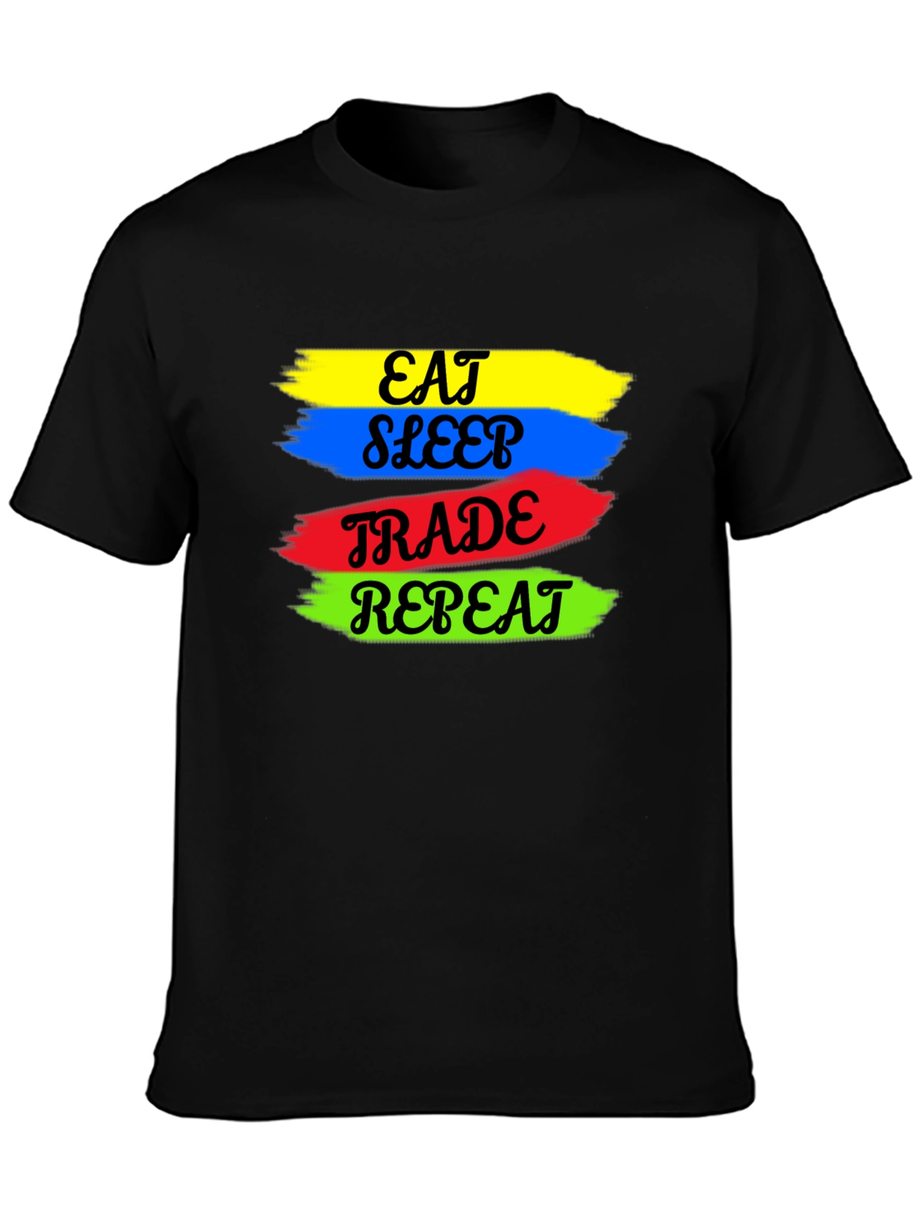 Eat Sleep Trade Repeat T-Shirt - Traders Daily Grind