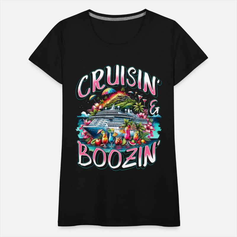 Cruise Ship Cruising Vacation Cruisin & Boozin