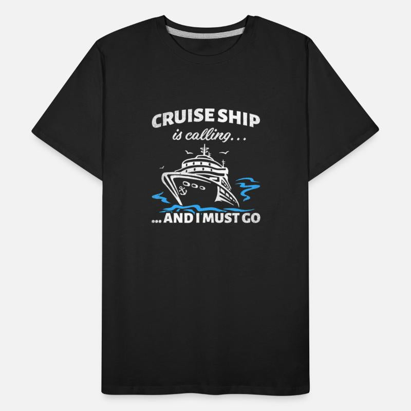 Cruise Ship Is Calling And I Must Go Cruising