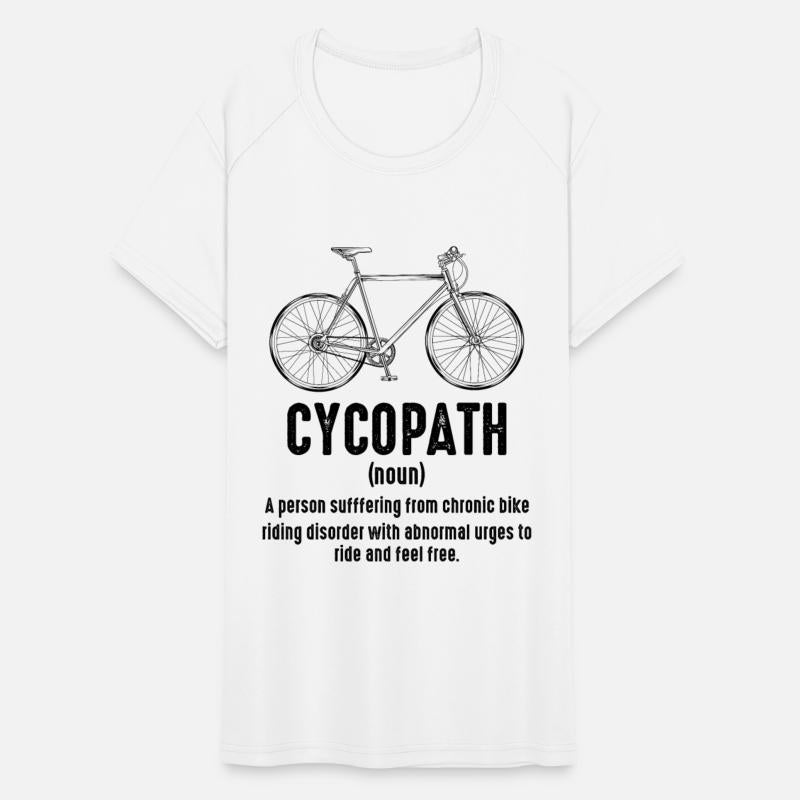 Cycopath Bike Riding Funny Sayings Cycling Quotes