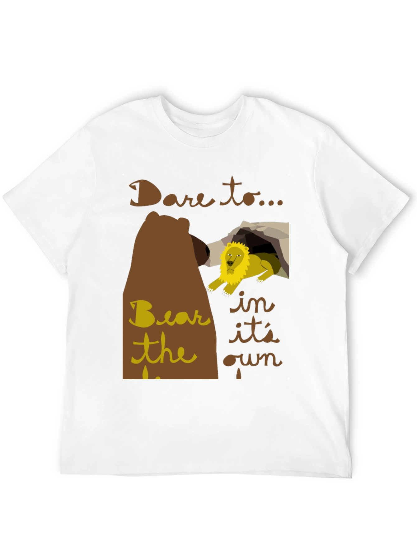 Dare to Bear T-Shirt
