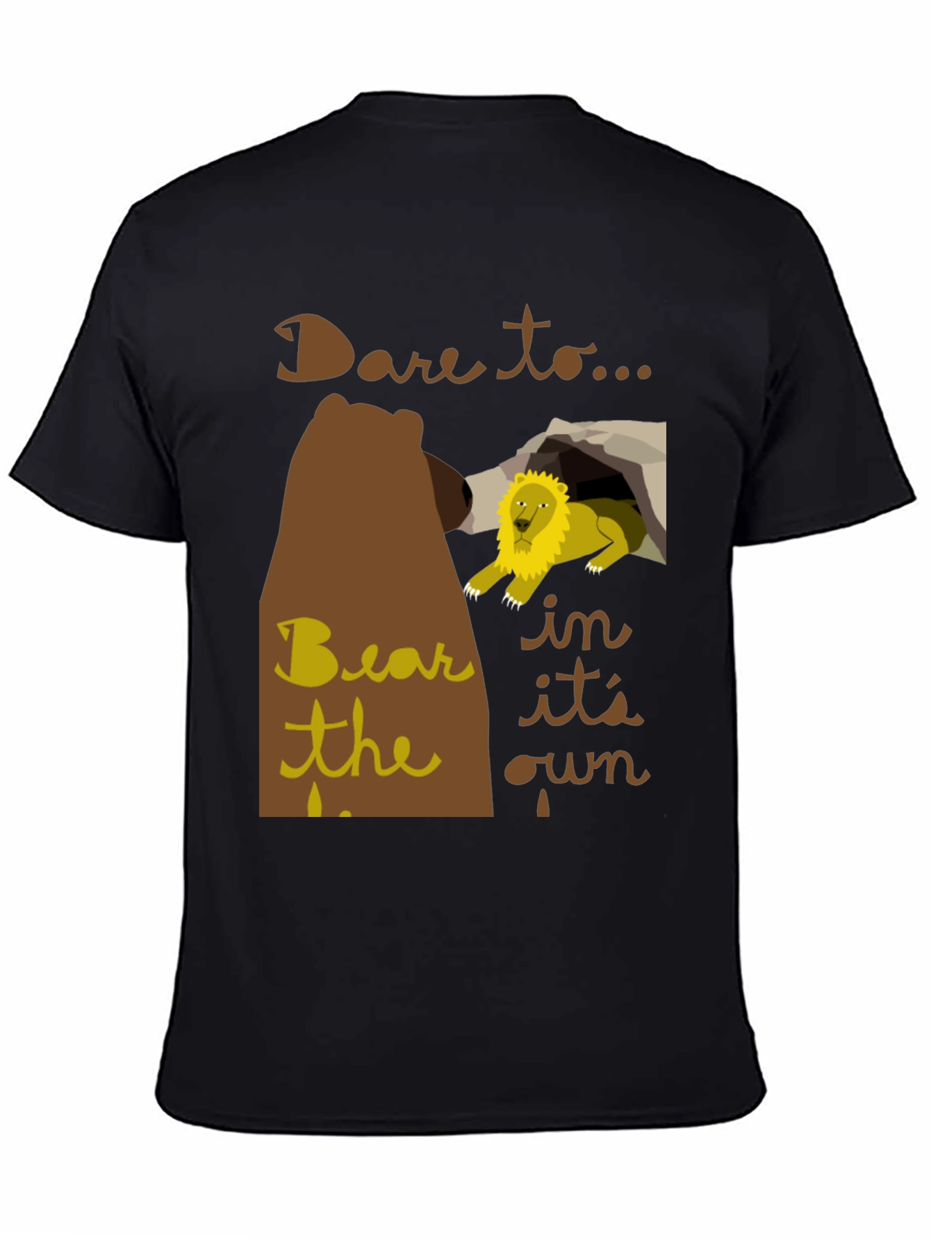 Dare to Bear T-Shirt