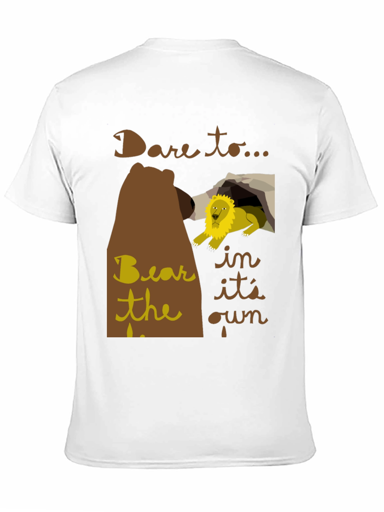 Dare to Bear T-Shirt