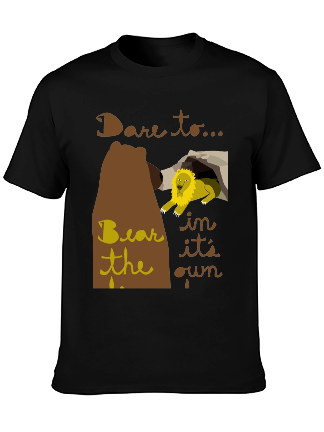 Dare to Bear T-Shirt