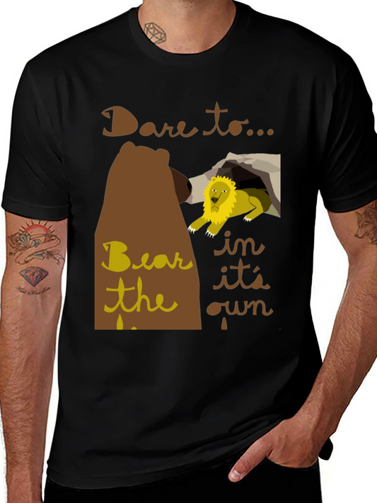 Dare to Bear T-Shirt