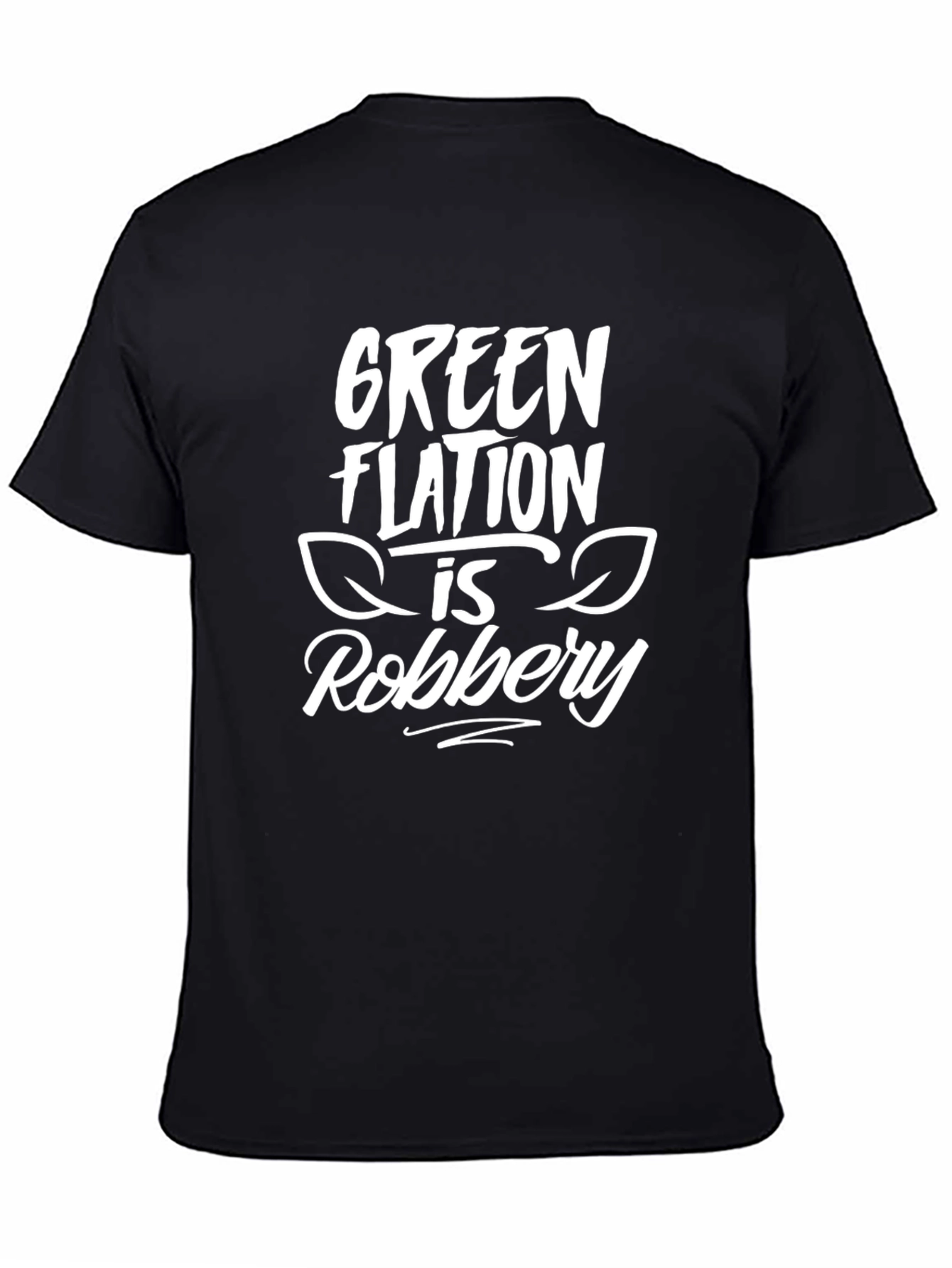 Greenflation Robbery Black T-Shirt