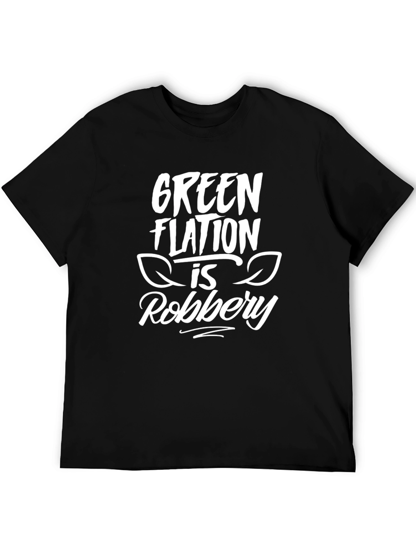 Greenflation Robbery Black T-Shirt