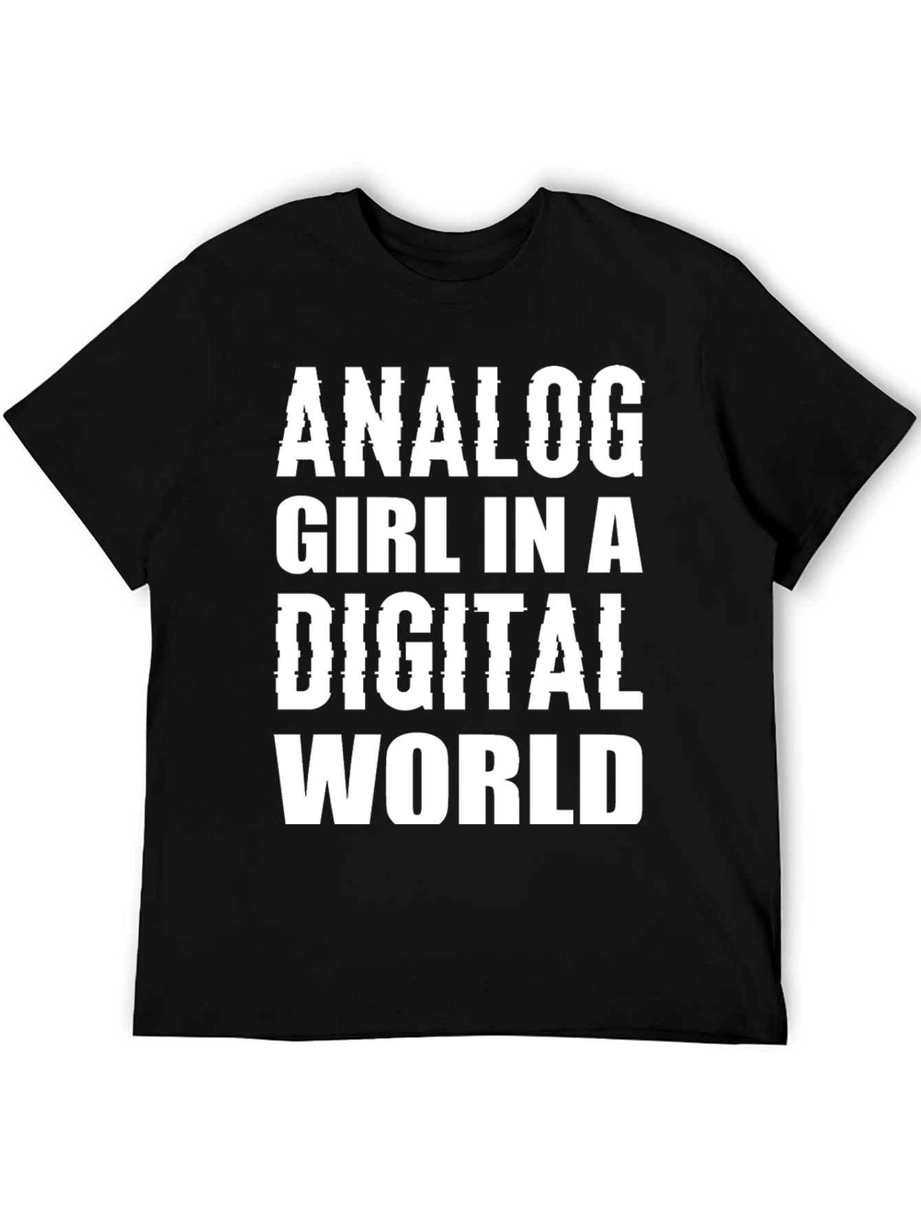 Analog Girl in a Digital World Graphic T-Shirt