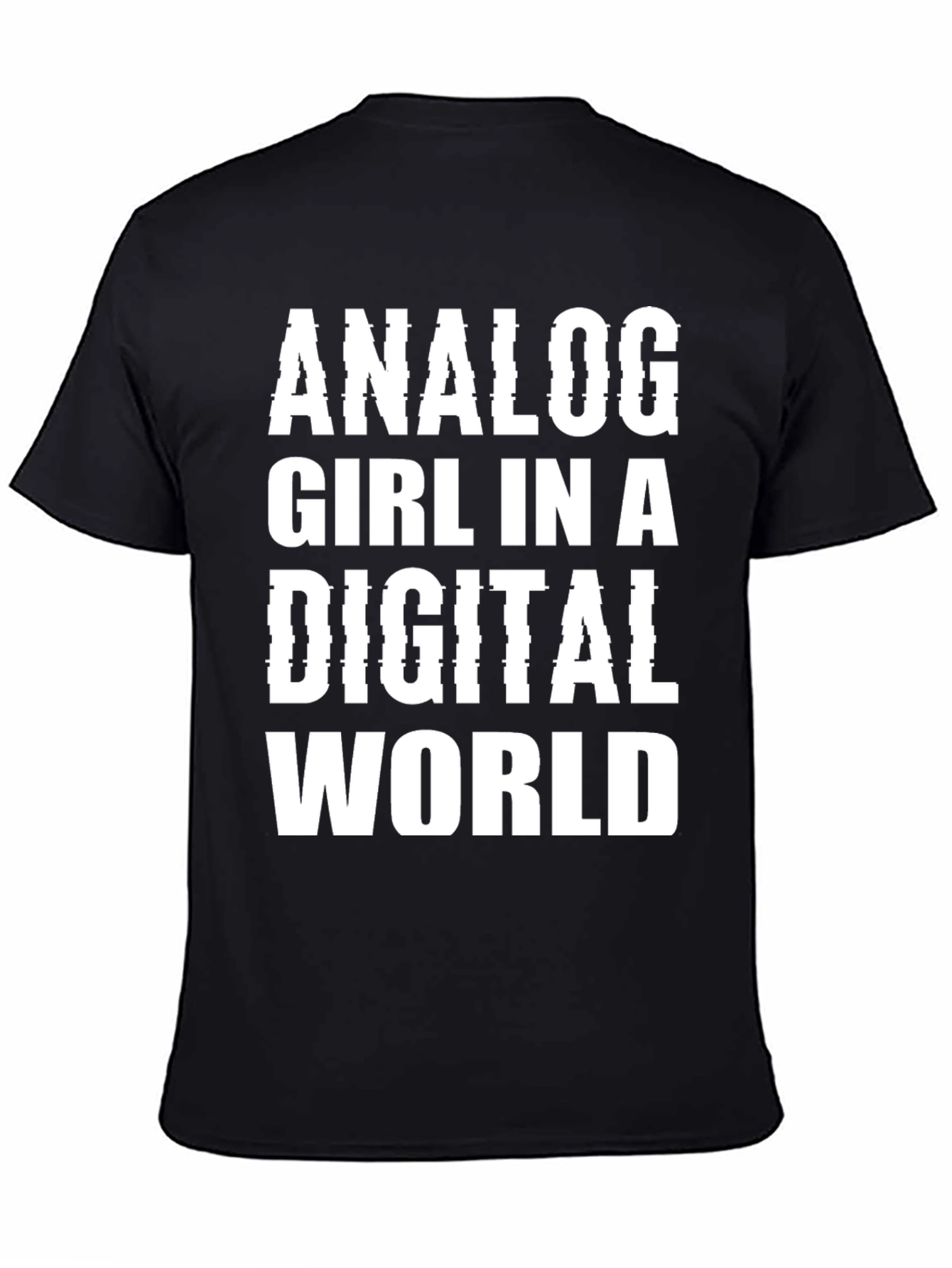 Analog Girl in a Digital World Graphic T-Shirt