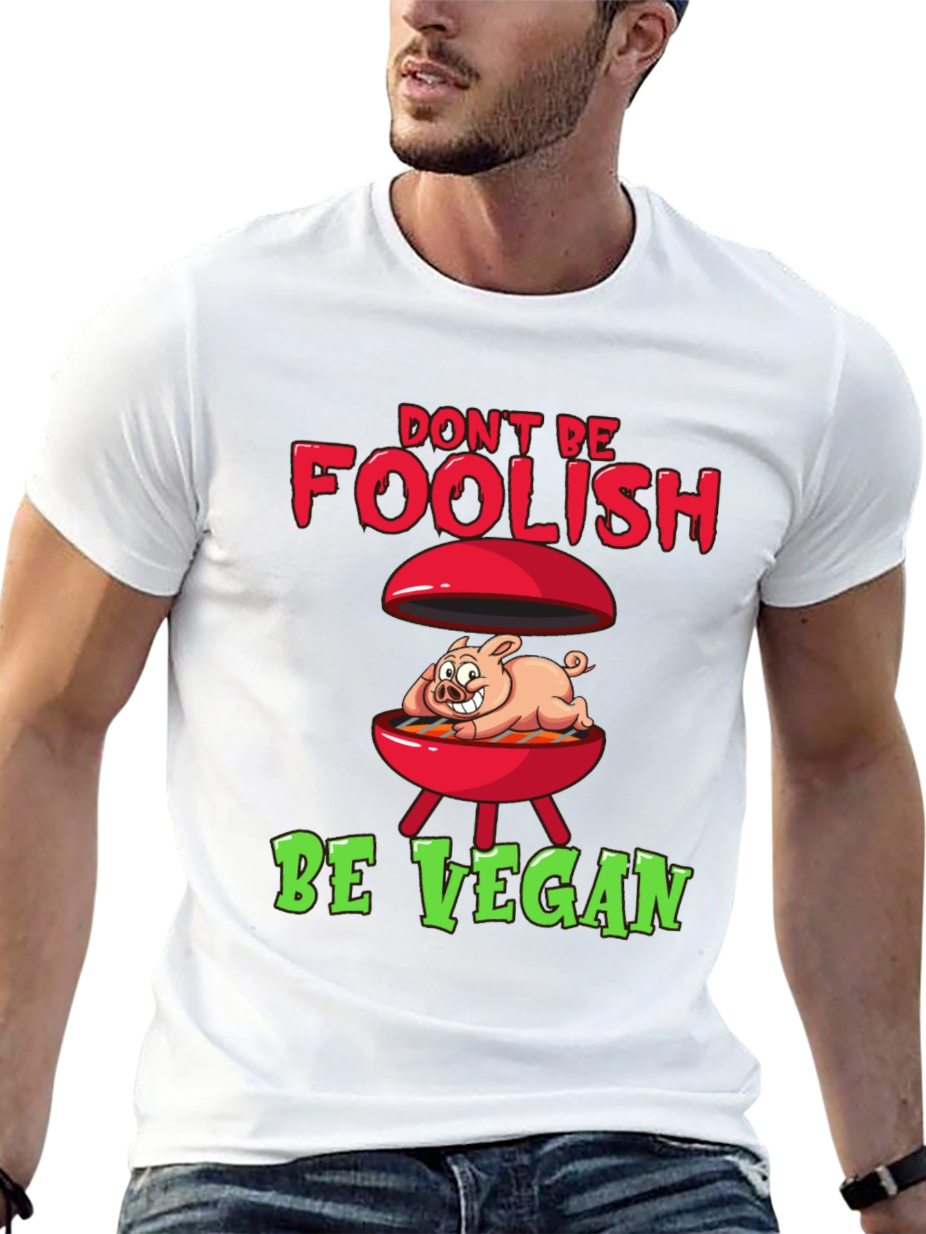 Dont Be Foolish Be Vegan Graphic Tee