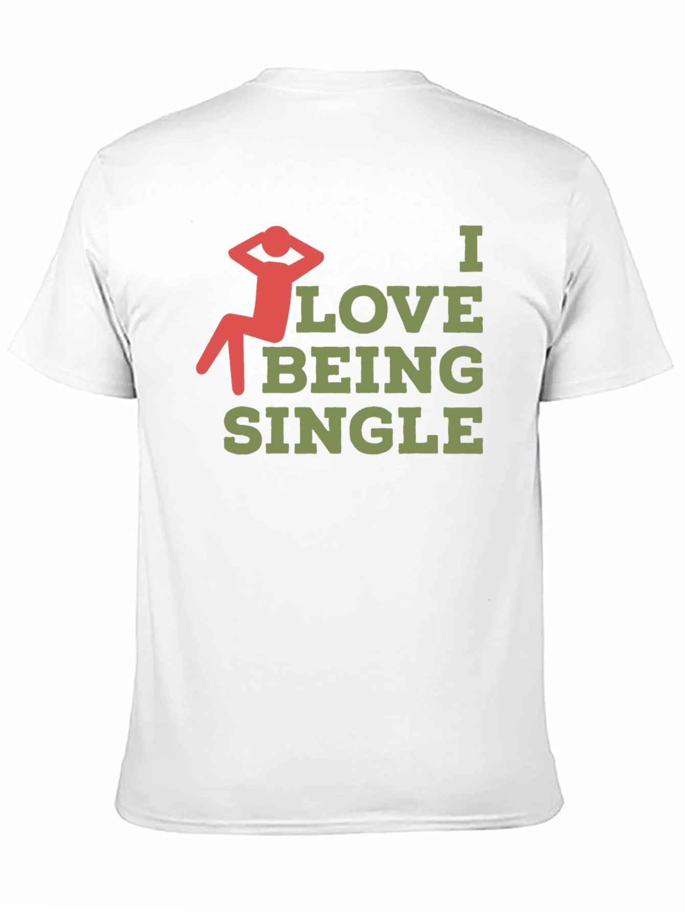 I Love Being Single Graphic T-Shirt