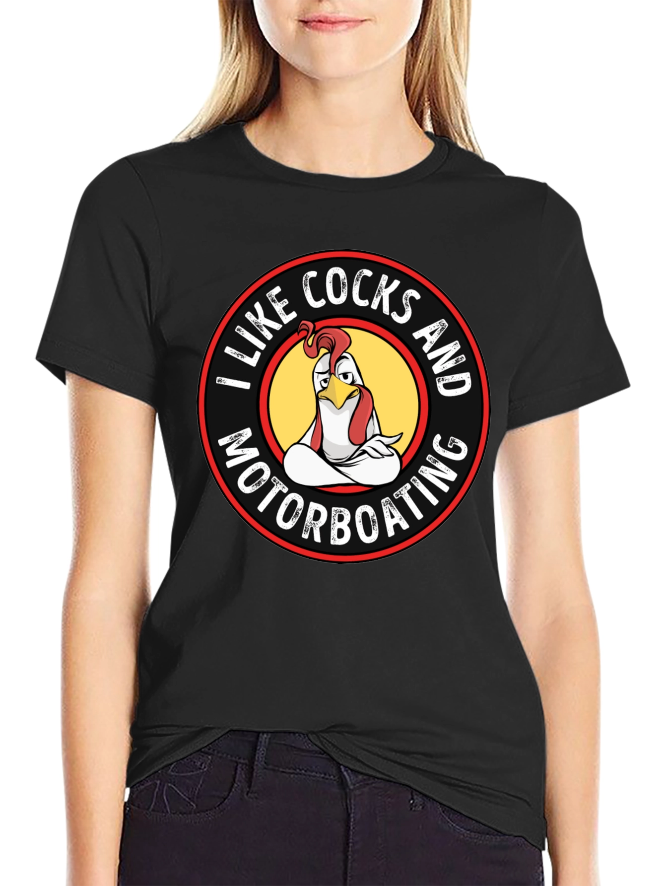 I Like Cocks & Motorboating T-Shirt