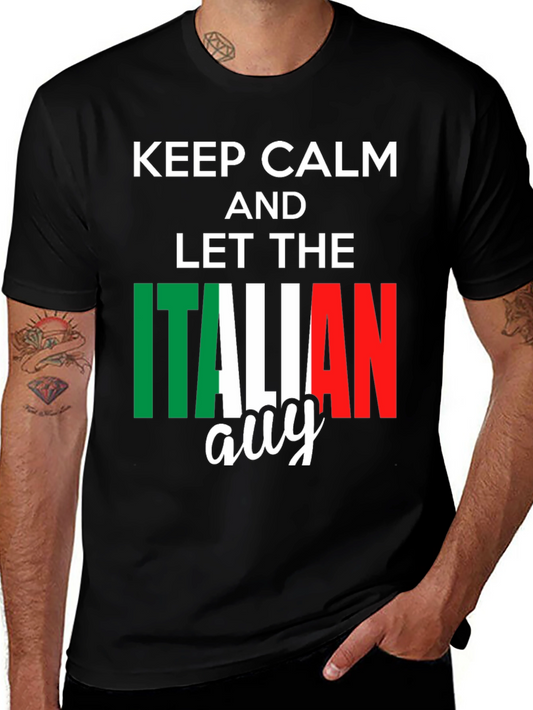 Keep Calm Italian Guy T-Shirt - Black