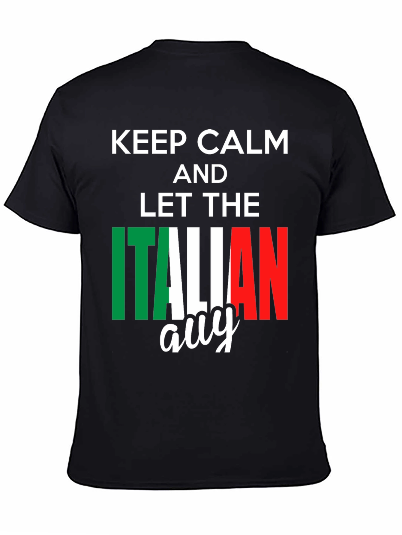 Keep Calm Italian Guy T-Shirt - Black