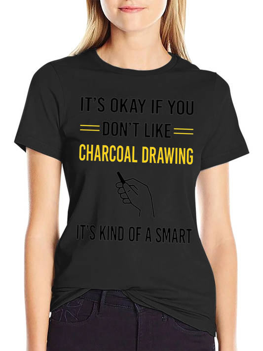 Charcoal Drawing Humor T-Shirt - Smart Artistic Tee