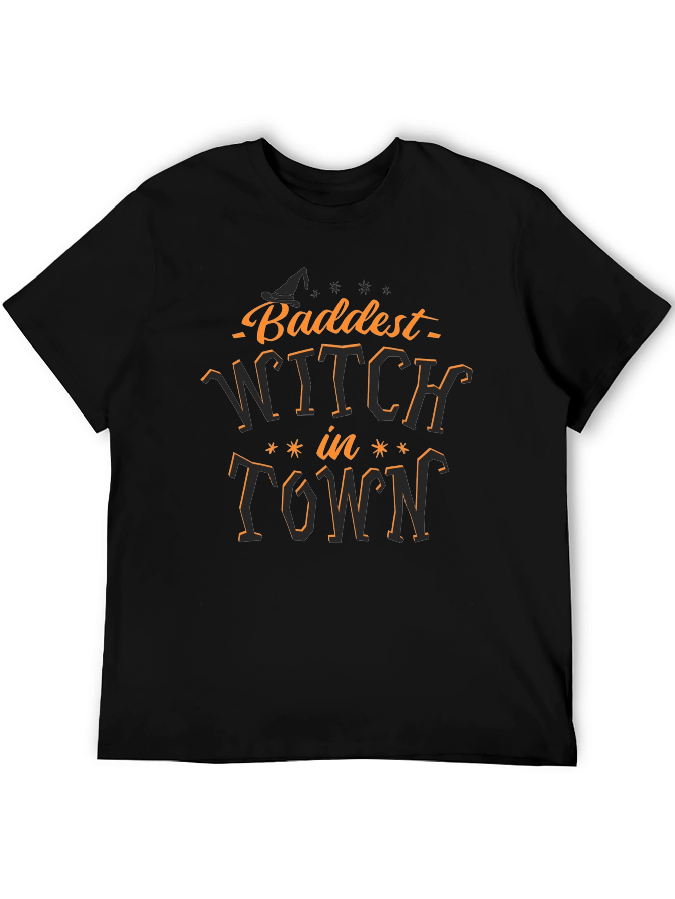 Baddest Witch in Town Black T-Shirt