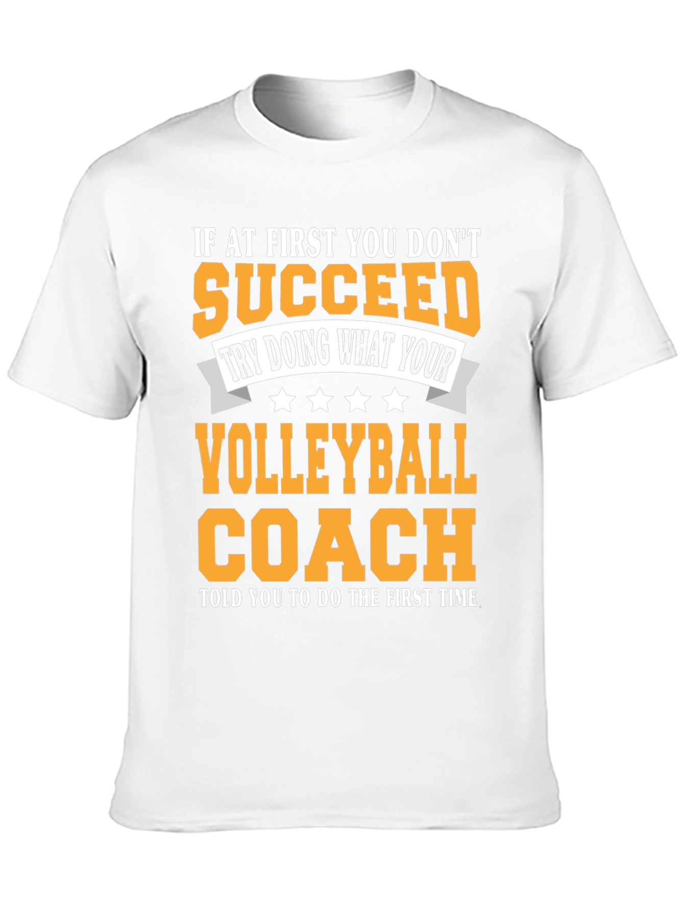 Volleyball Coach T-Shirt - Funny Sarcastic Tee