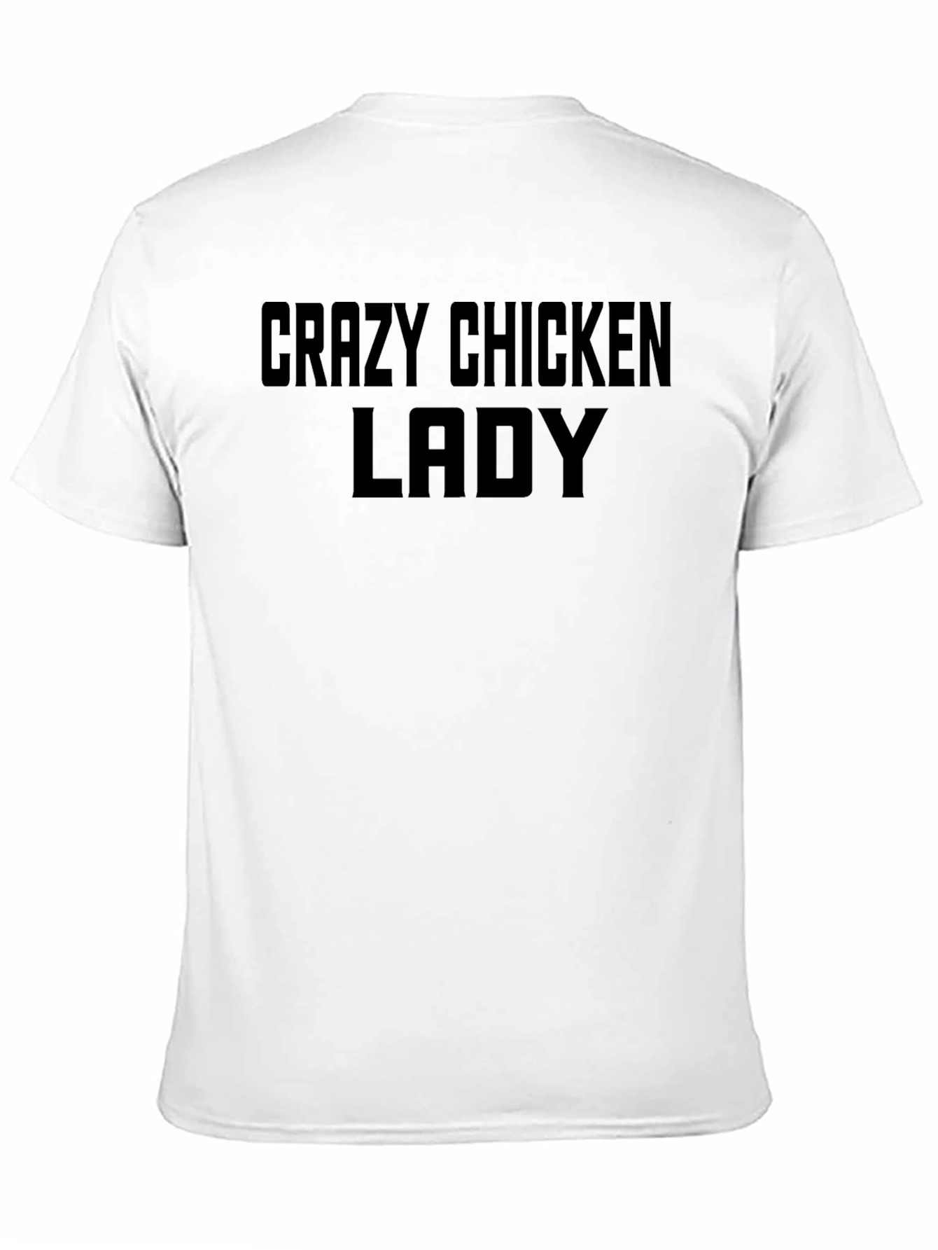 Crazy Chicken Lady Black T-Shirt