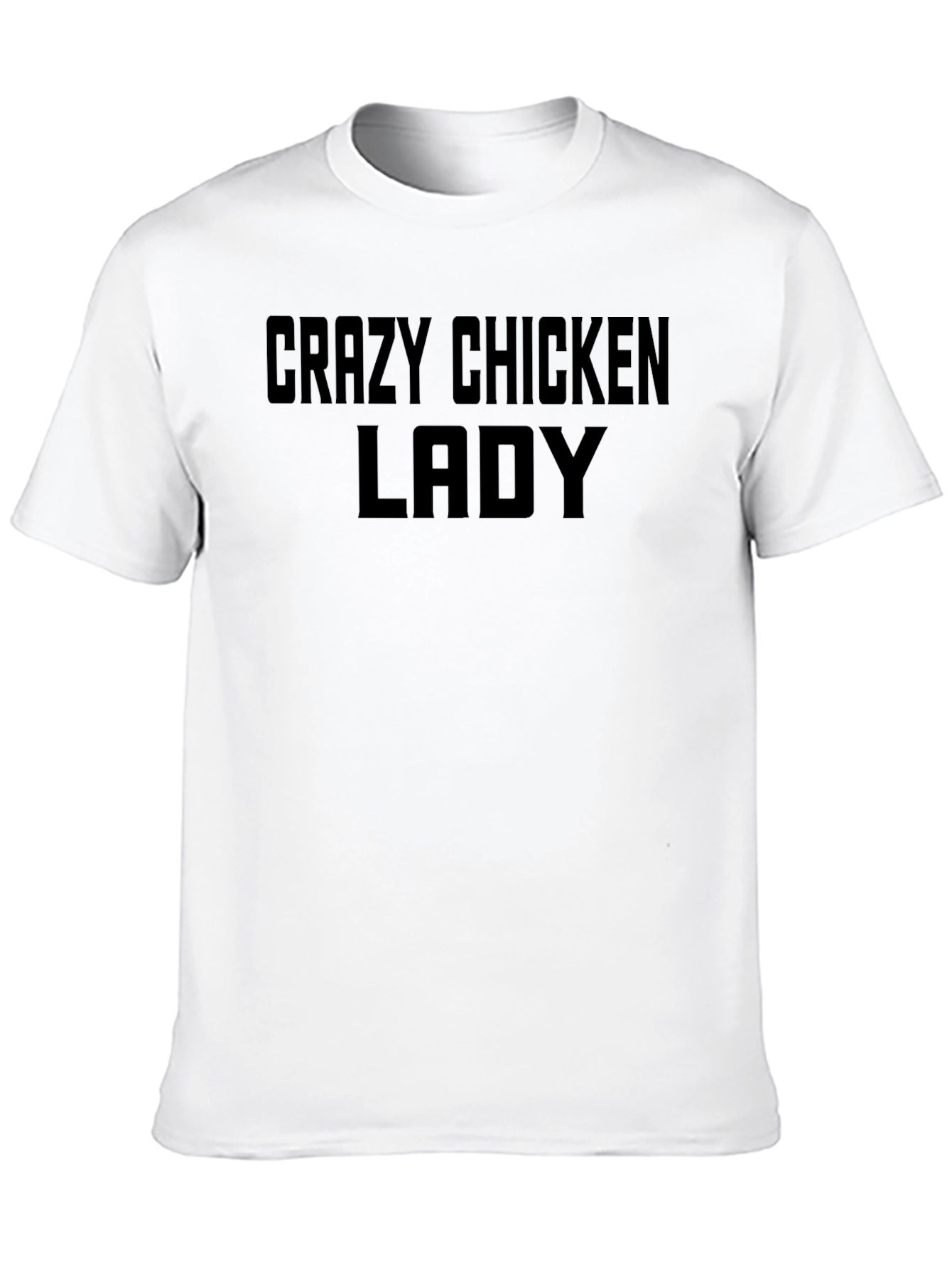 Crazy Chicken Lady Black T-Shirt