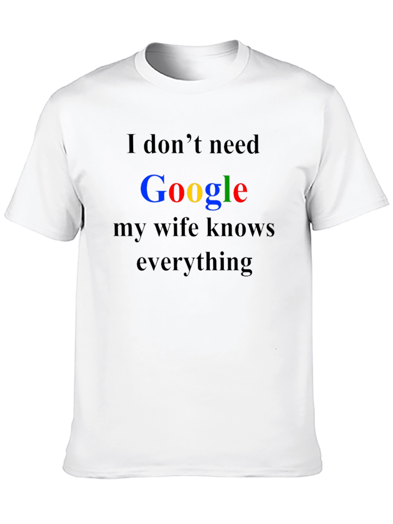Funny Wife Knows Everything T-Shirt