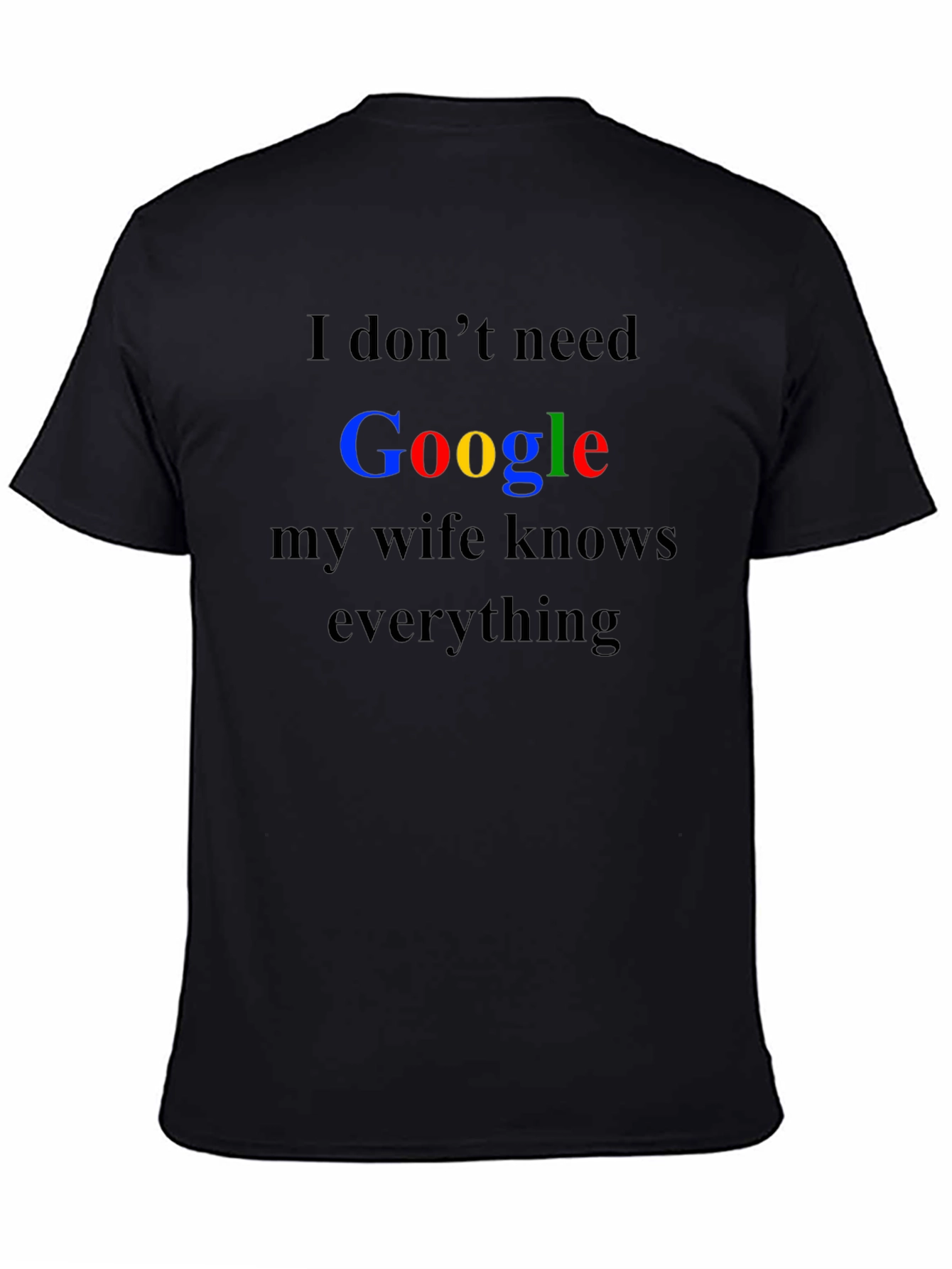 Funny Wife Knows Everything T-Shirt