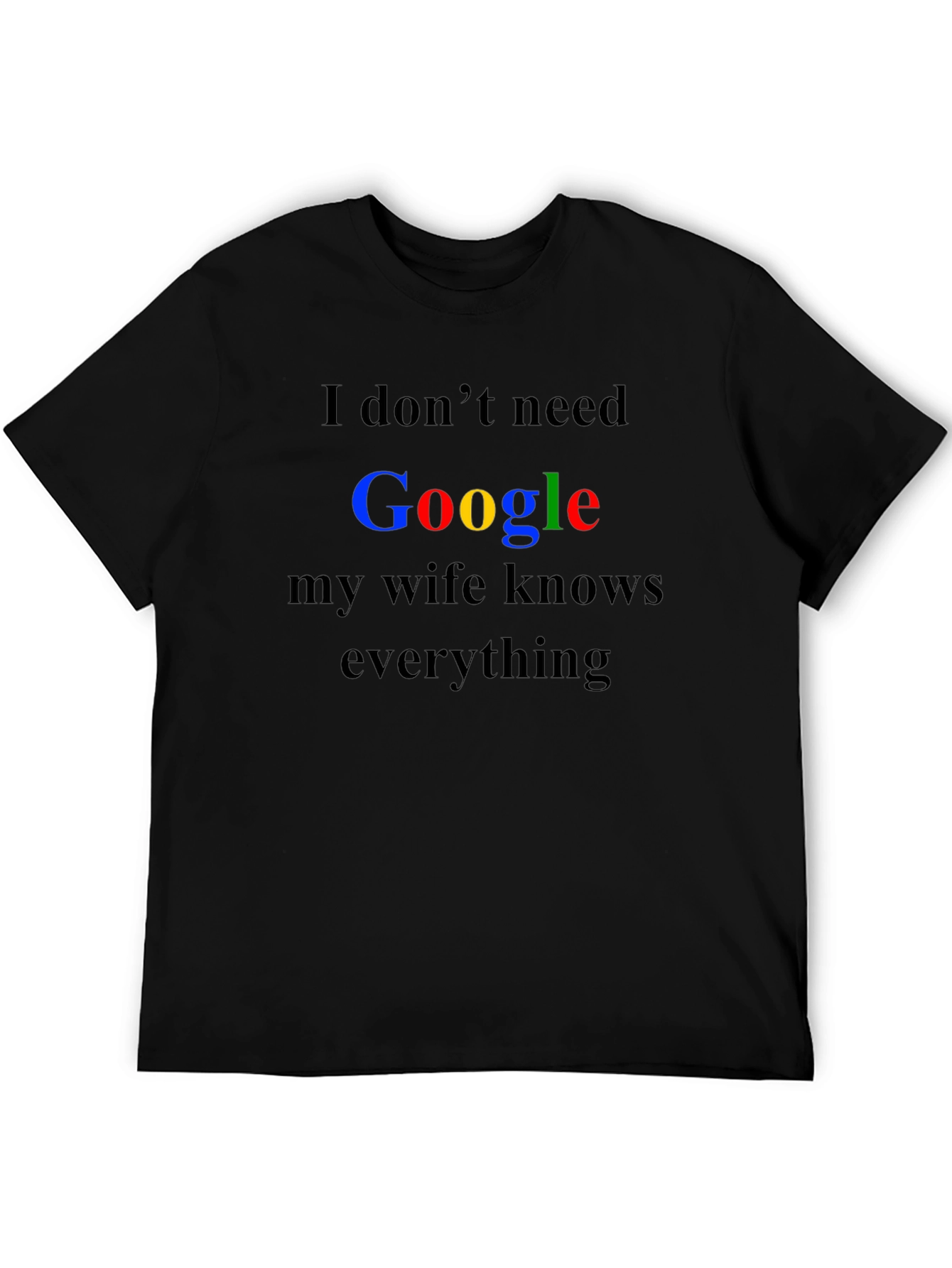Funny Wife Knows Everything T-Shirt