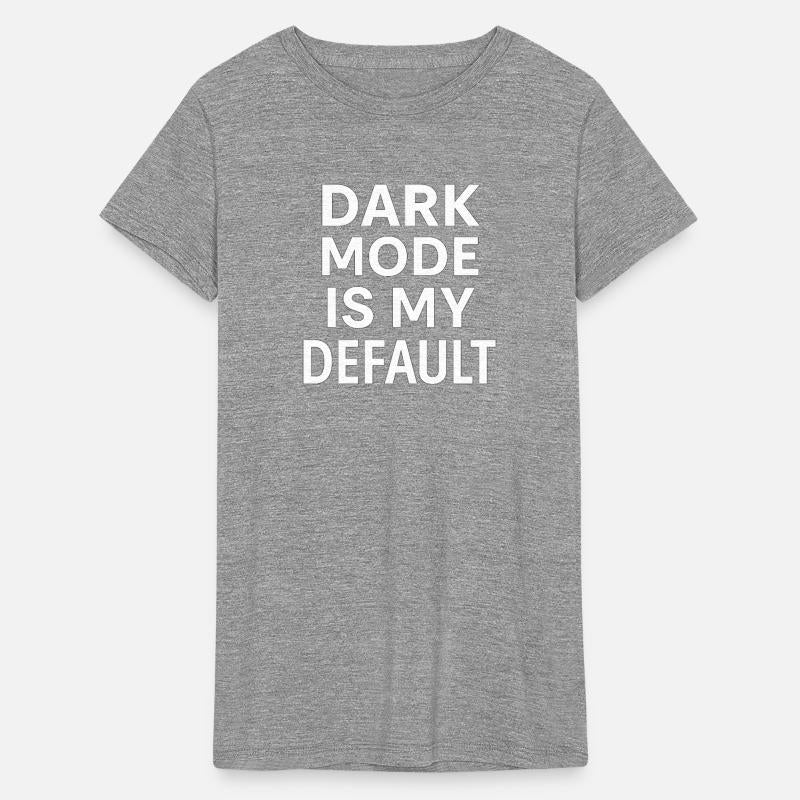 Dark Mode Is My Default – Techwear Statement Tee