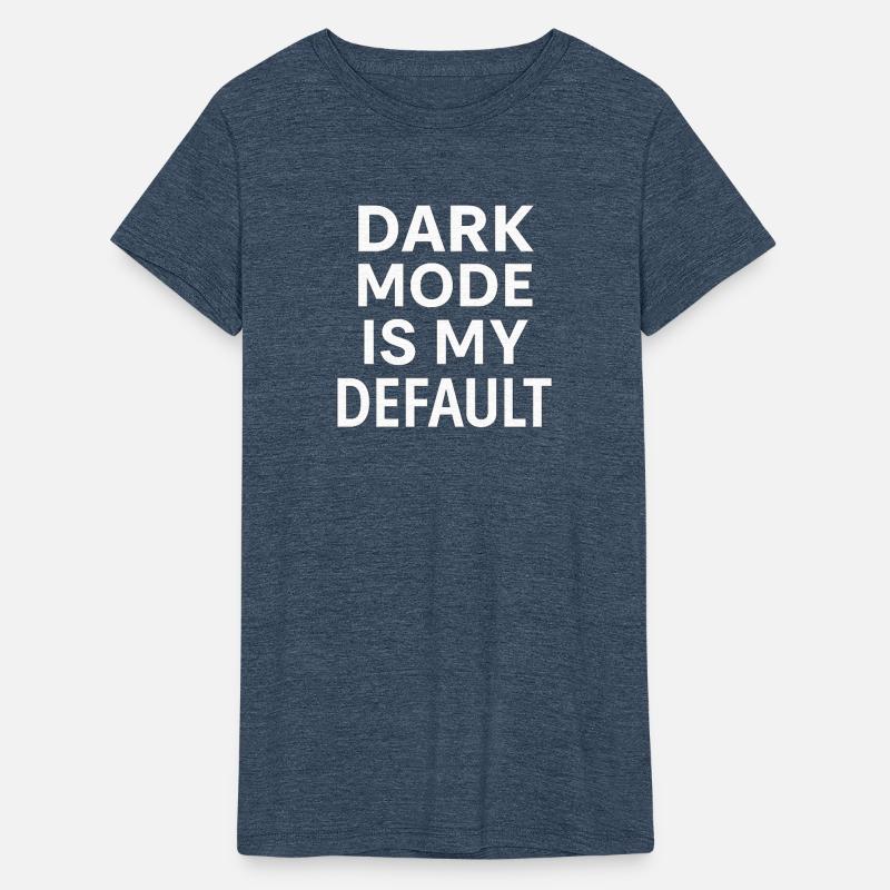 Dark Mode Is My Default – Techwear Statement Tee