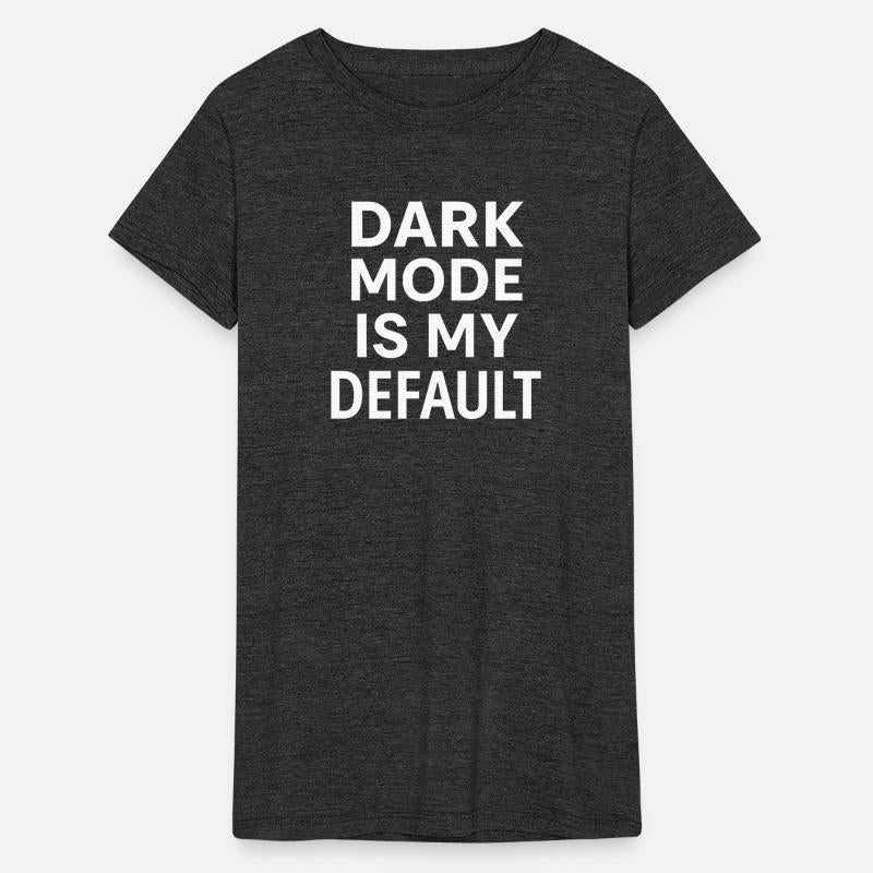 Dark Mode Is My Default – Techwear Statement Tee