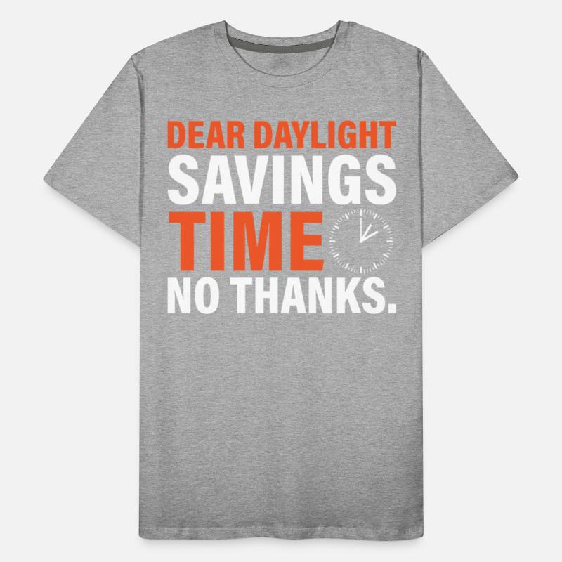 Dear Daylight Savings Time. No Thanks.