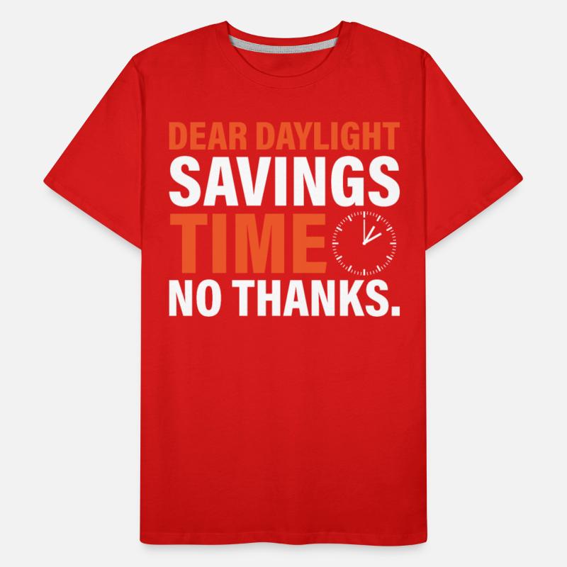 Dear Daylight Savings Time. No Thanks.