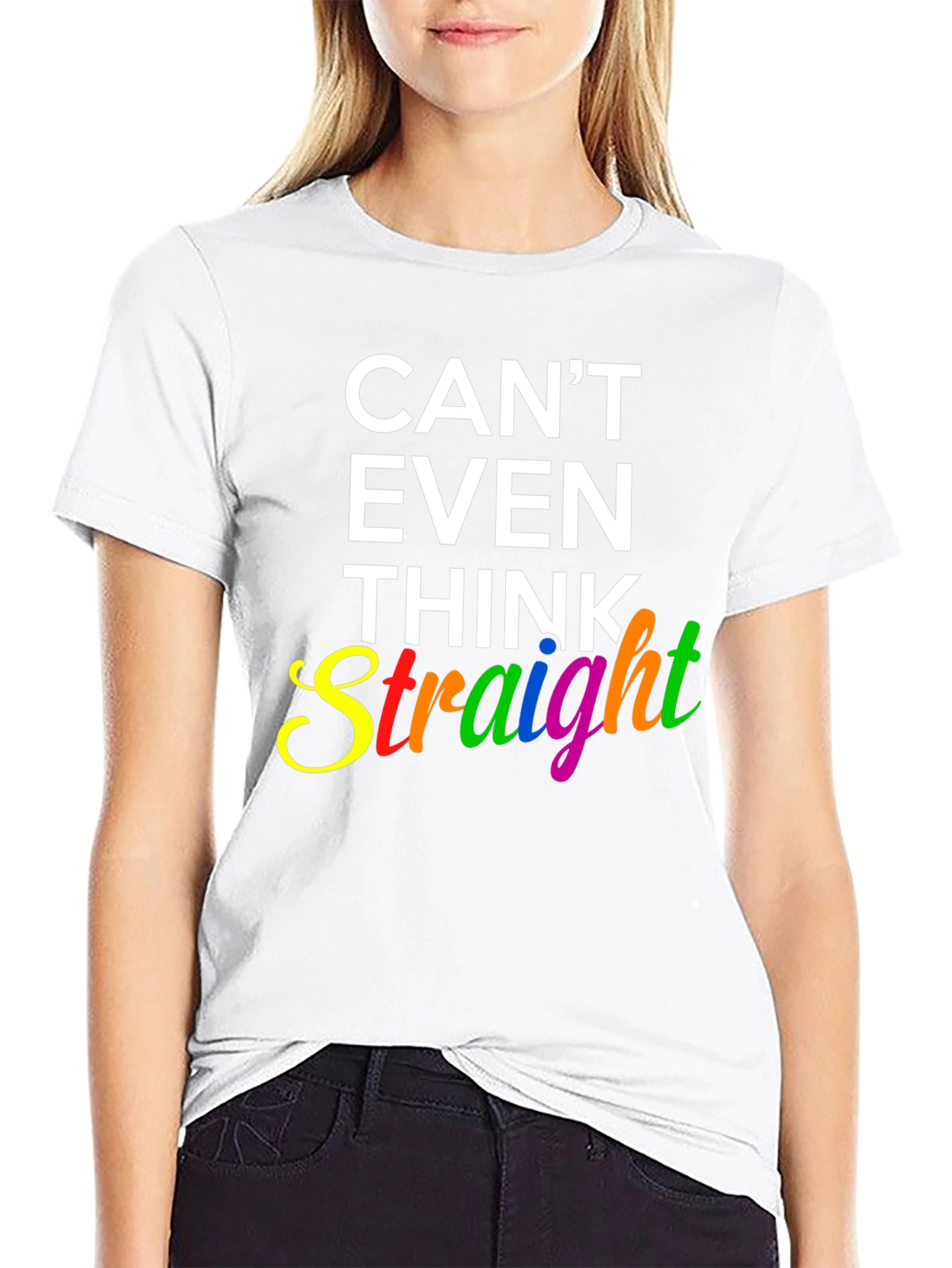 Cant Even Think Straight Graphic T-Shirt