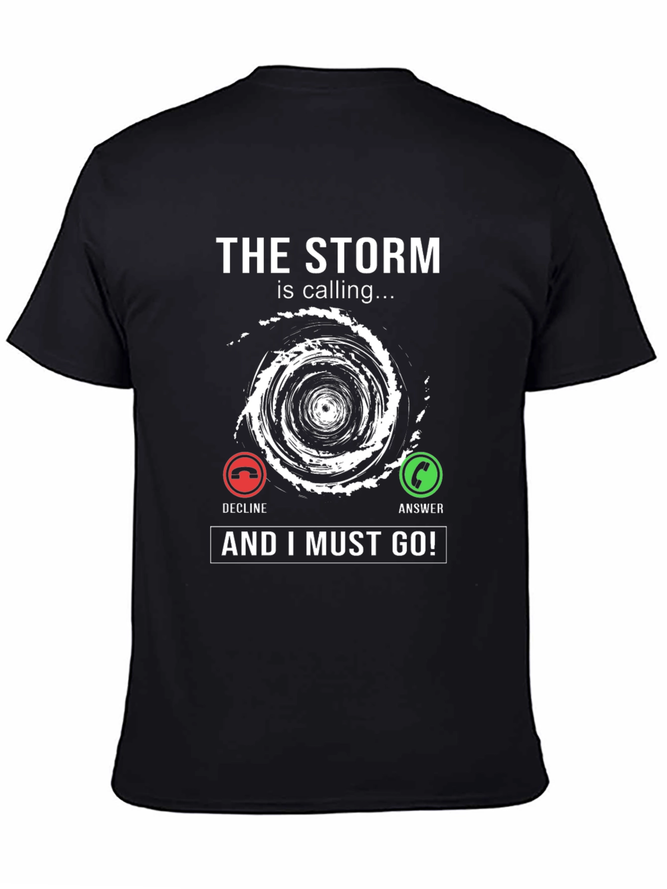 The Storm is Calling T-Shirt
