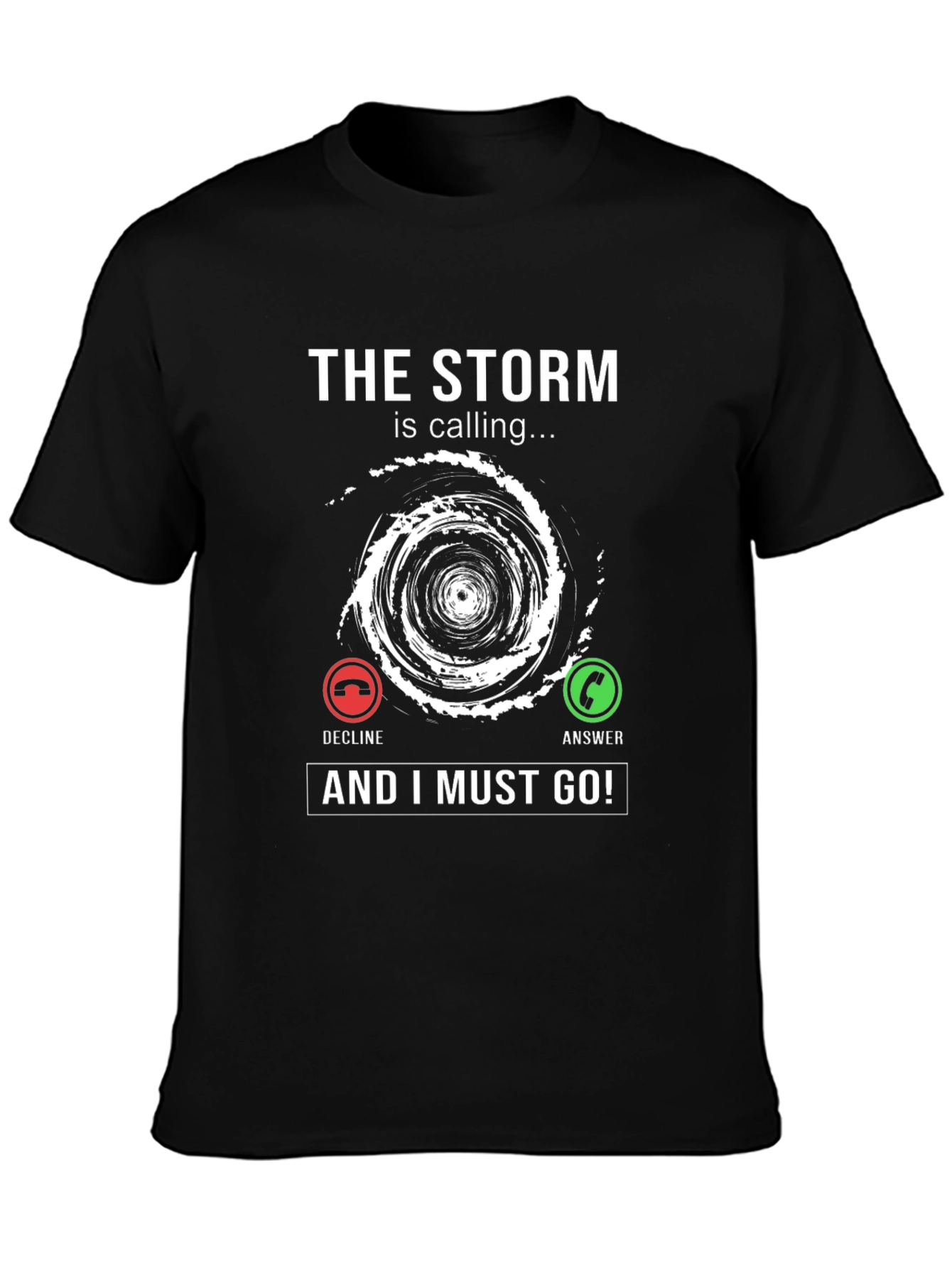 The Storm is Calling T-Shirt