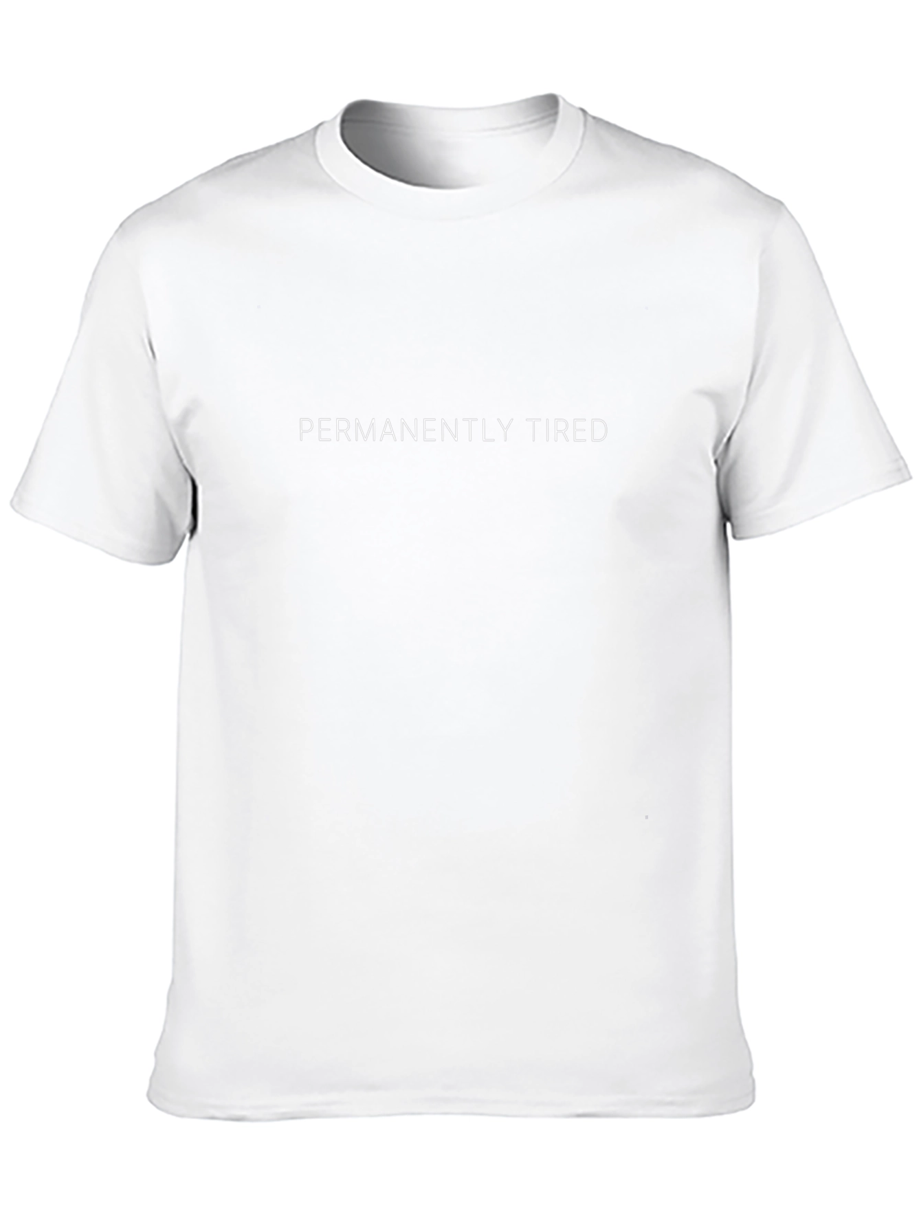 Permanently Tired Graphic Tee - Soft Cotton Blend
