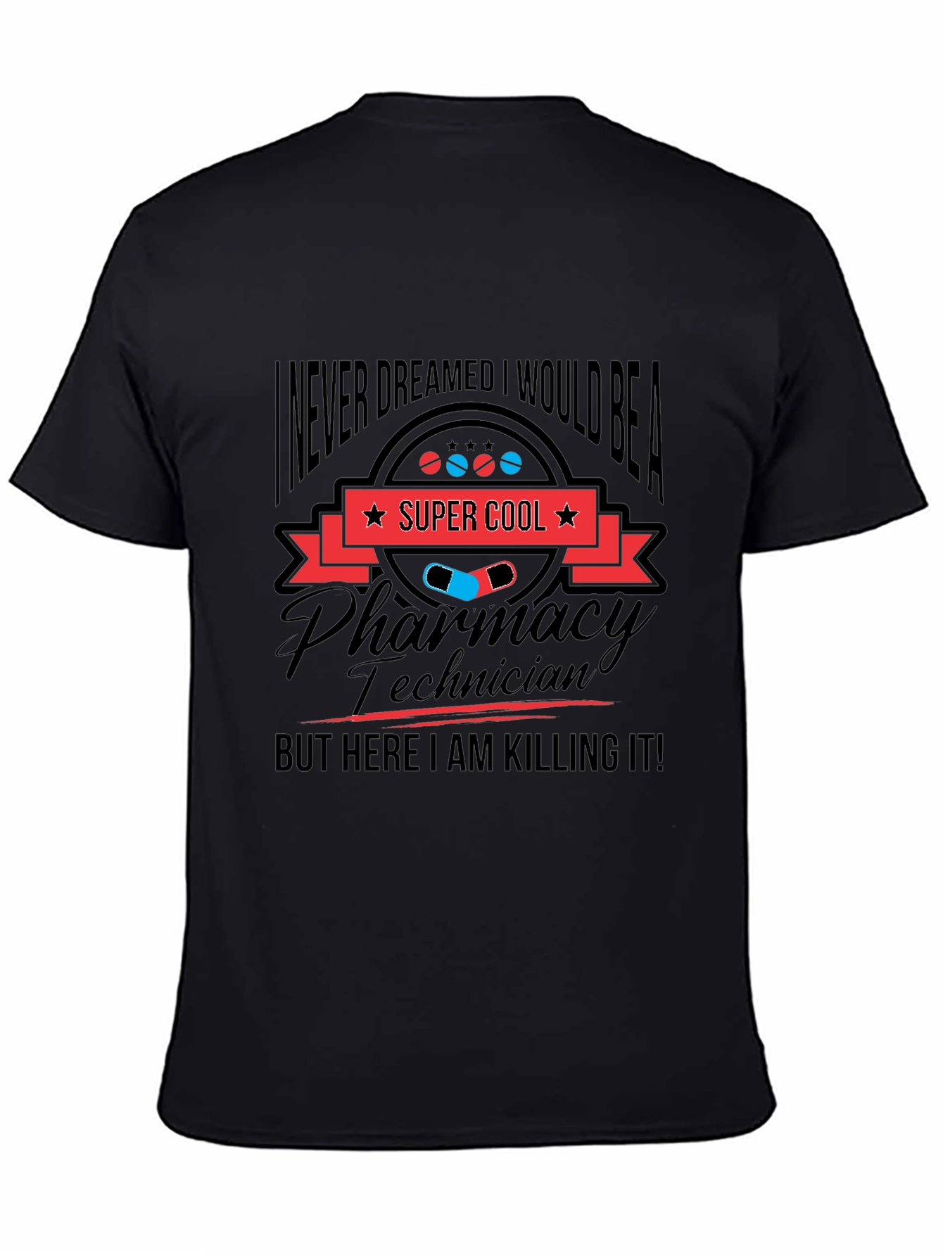 Super Cool Pharmacy Technician T-Shirt