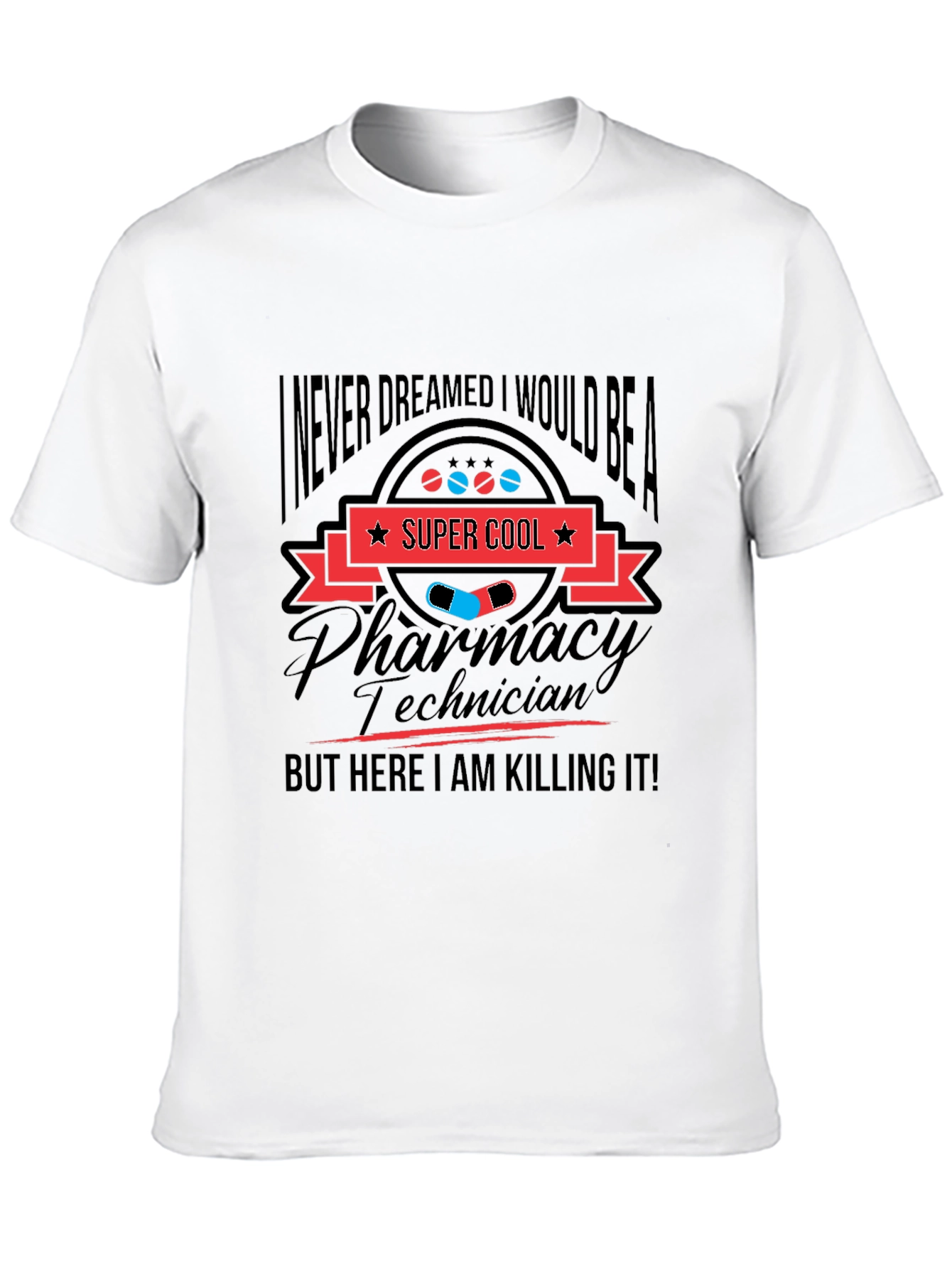 Super Cool Pharmacy Technician T-Shirt