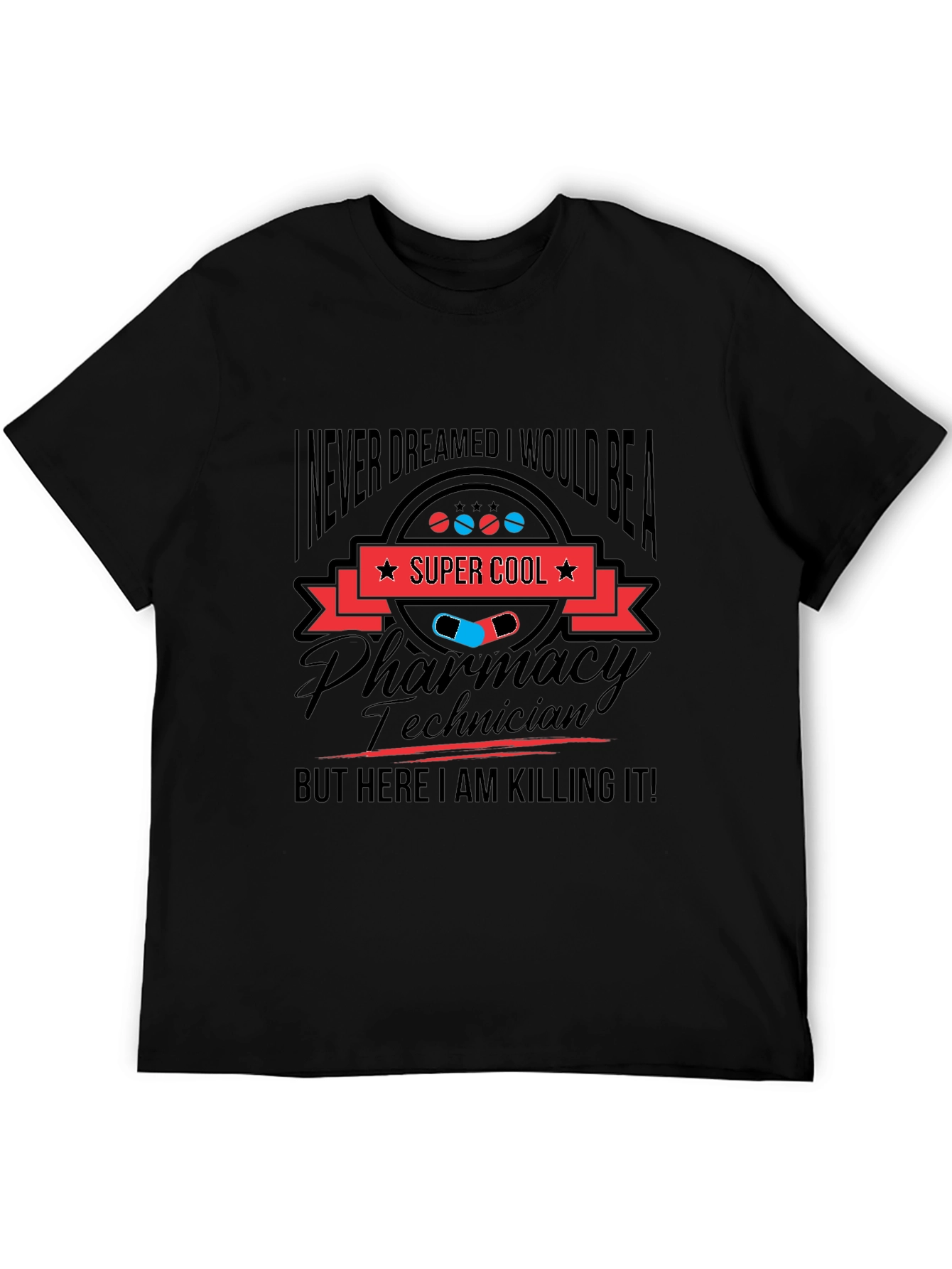 Super Cool Pharmacy Technician T-Shirt