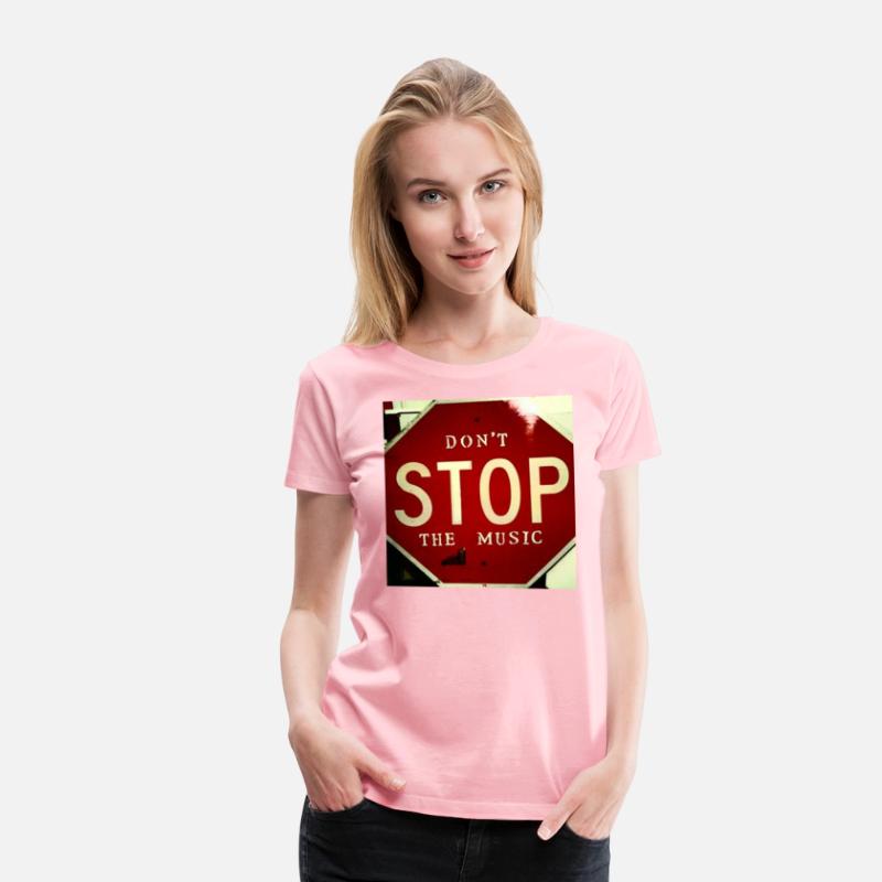 Don't Stop The Music (stop sign)