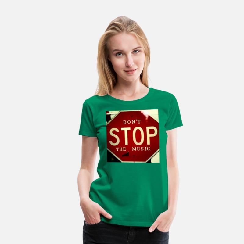 Don't Stop The Music (stop sign)