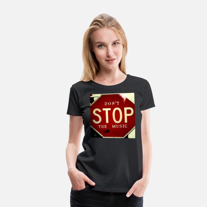 Don't Stop The Music (stop sign)