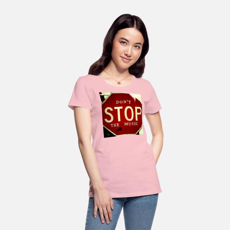 Don't Stop The Music (stop sign)