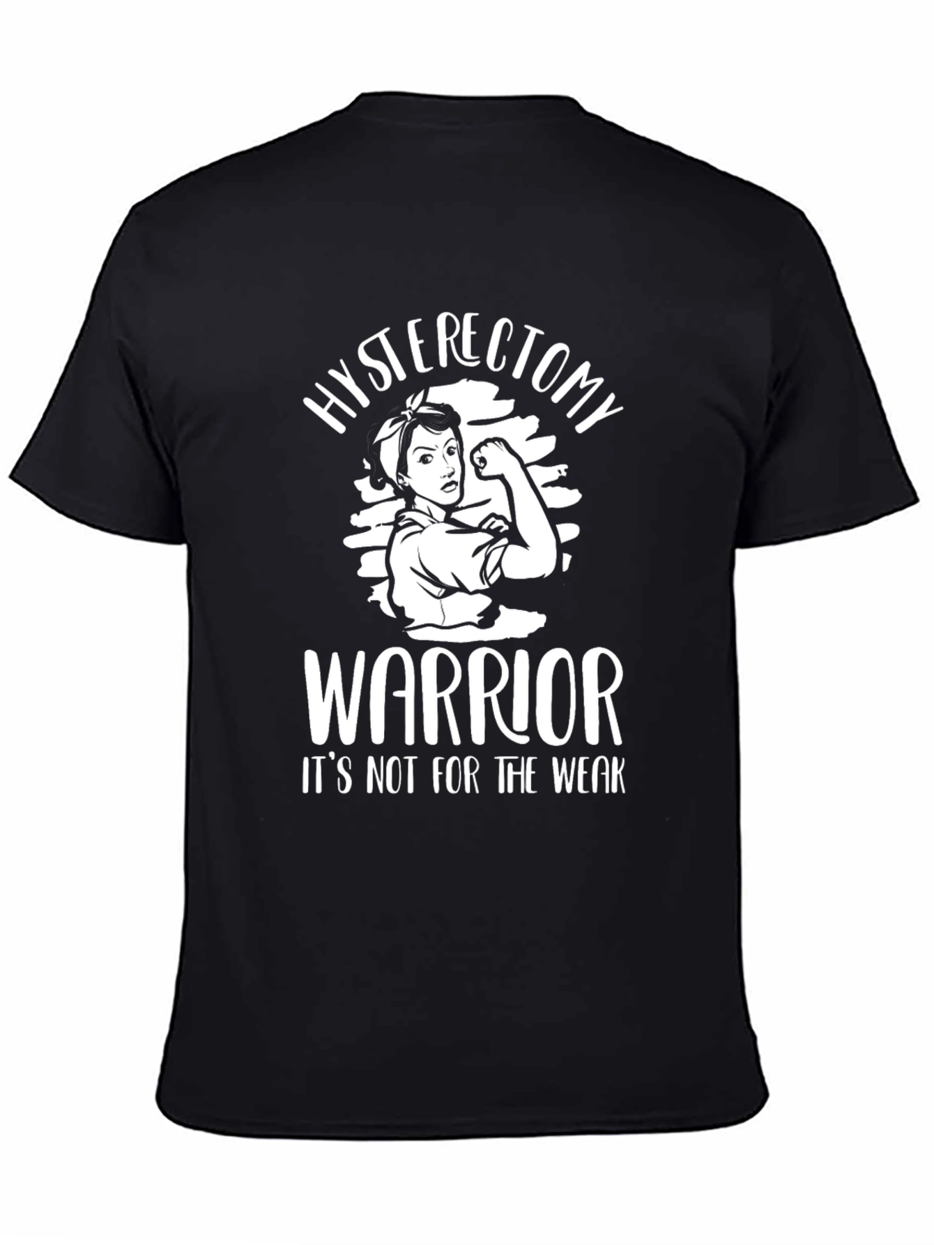 Hysterectomy Warrior Black T-Shirt