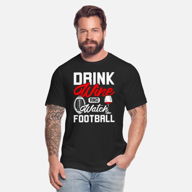 Drink wine and watch football