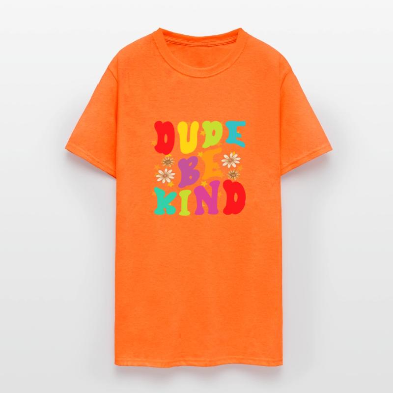 dude be kind