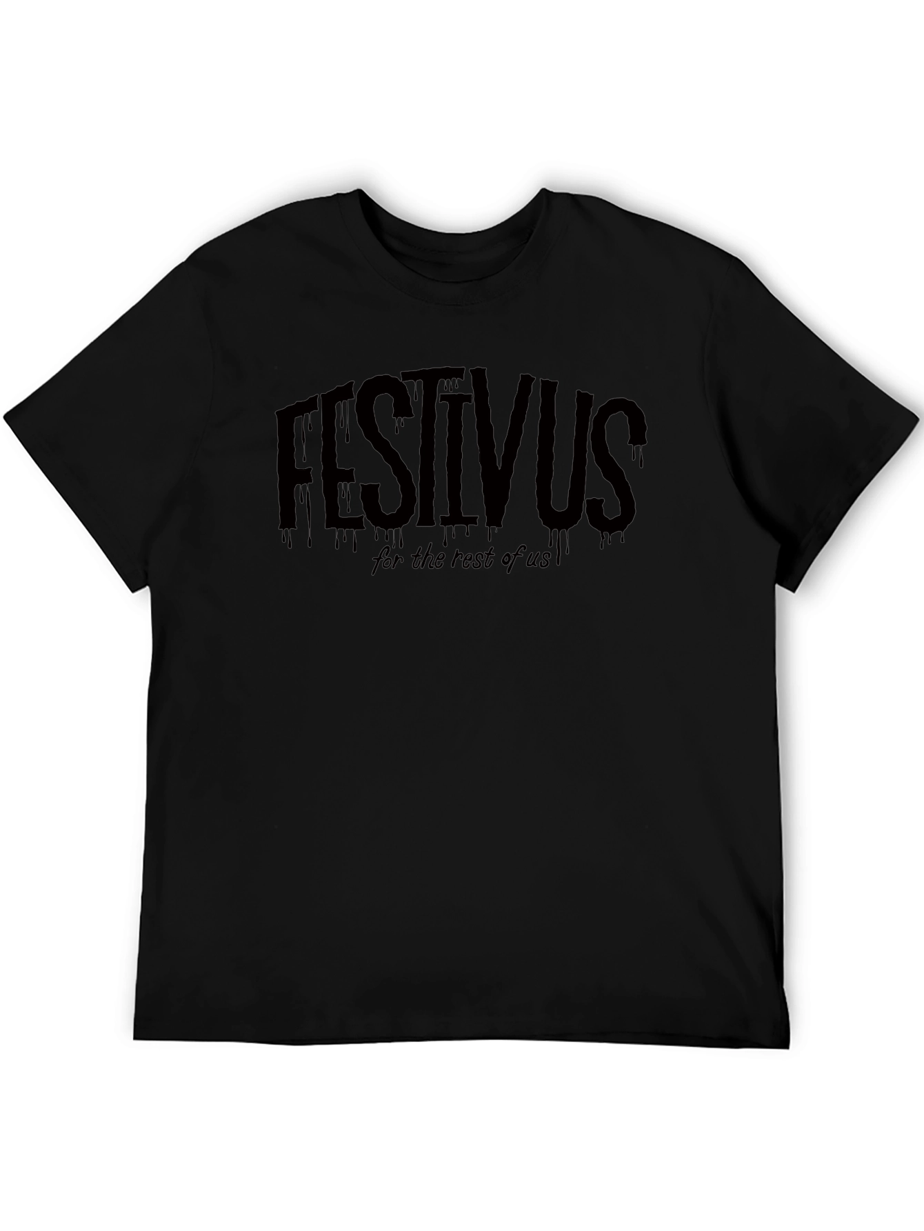 Festivus T-Shirt - For the Rest of Us