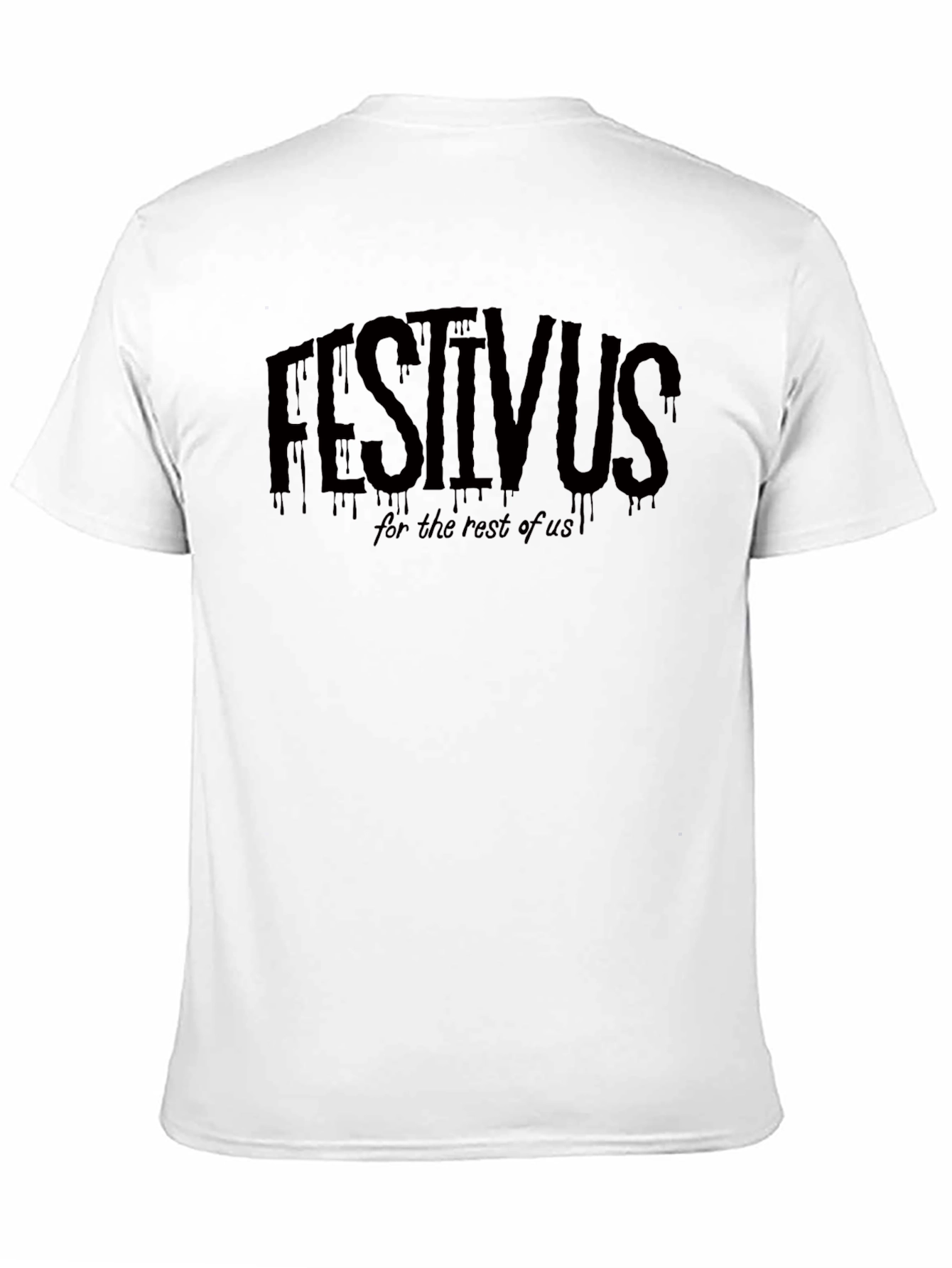 Festivus T-Shirt - For the Rest of Us