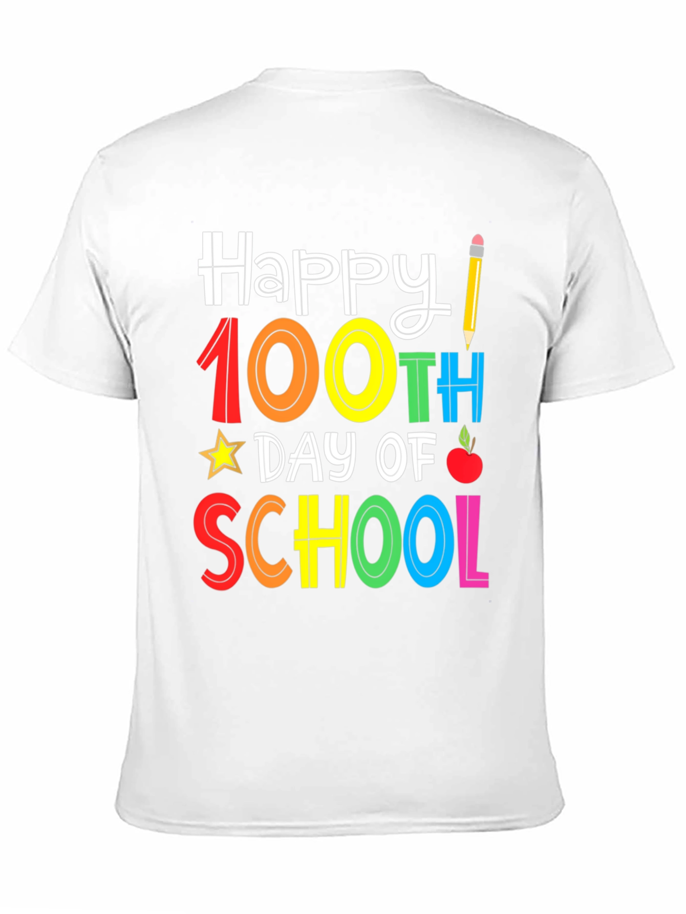 Happy 100th Day of School T-Shirt
