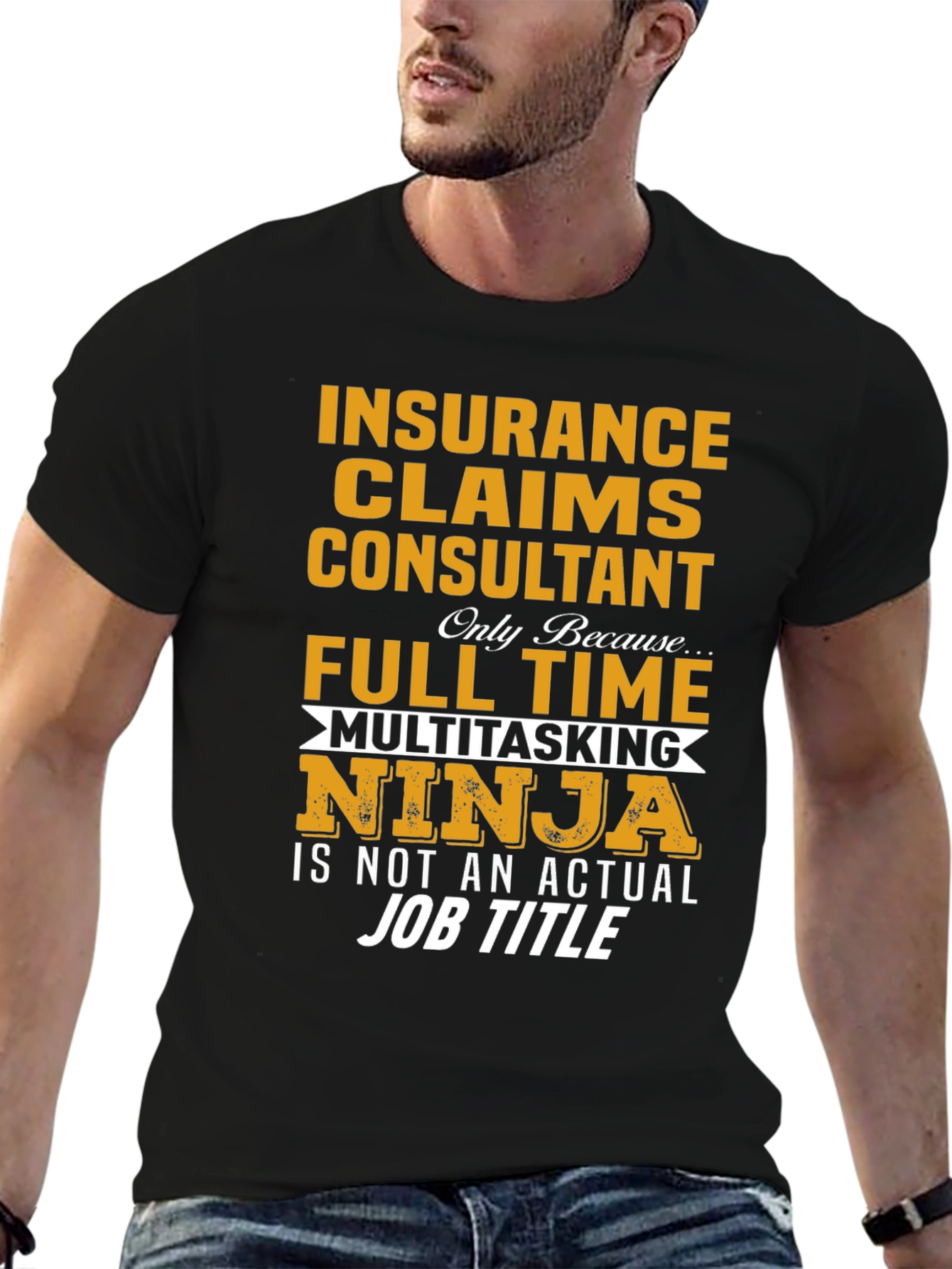 Insurance Claims Consultant T-Shirt: Multitasking Ninja